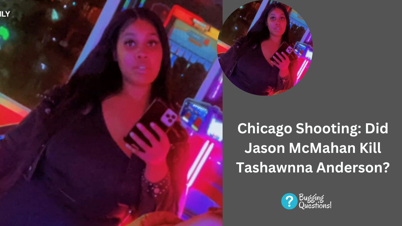 Chicago Shooting: Did Jason McMahan Kill Tashawnna Anderson? Here Is What You Should Know