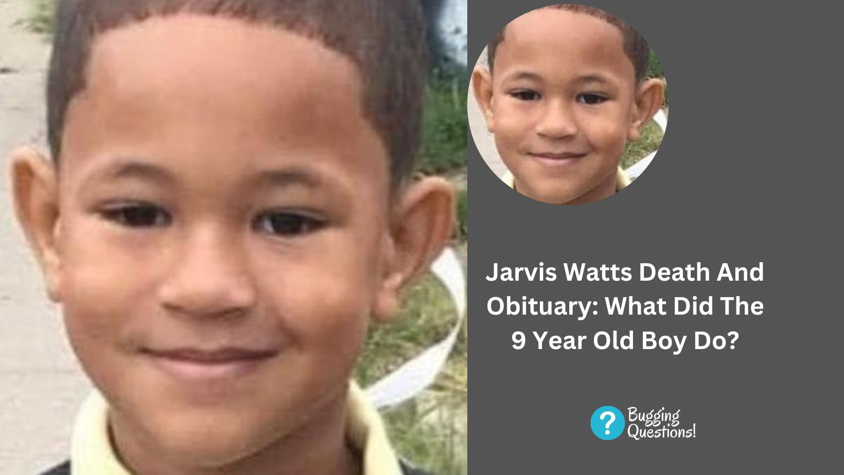 Jarvis Watts Death And Obituary: What Did The 9 Year Old Boy Do?