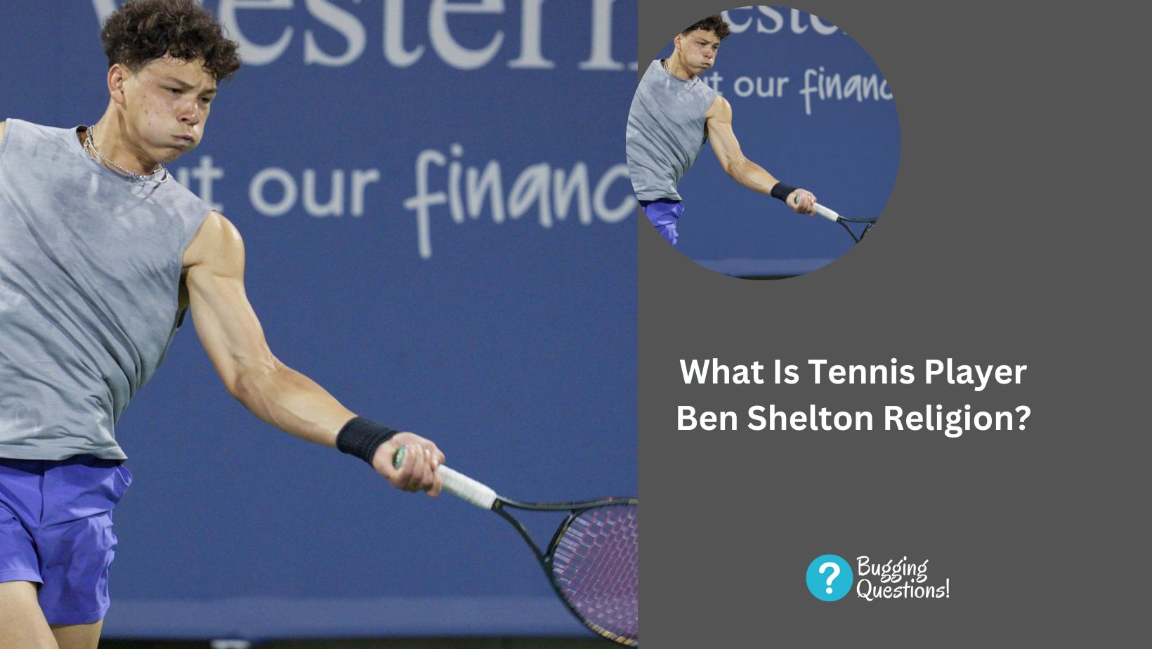 What Is Tennis Player Ben Shelton Religion?