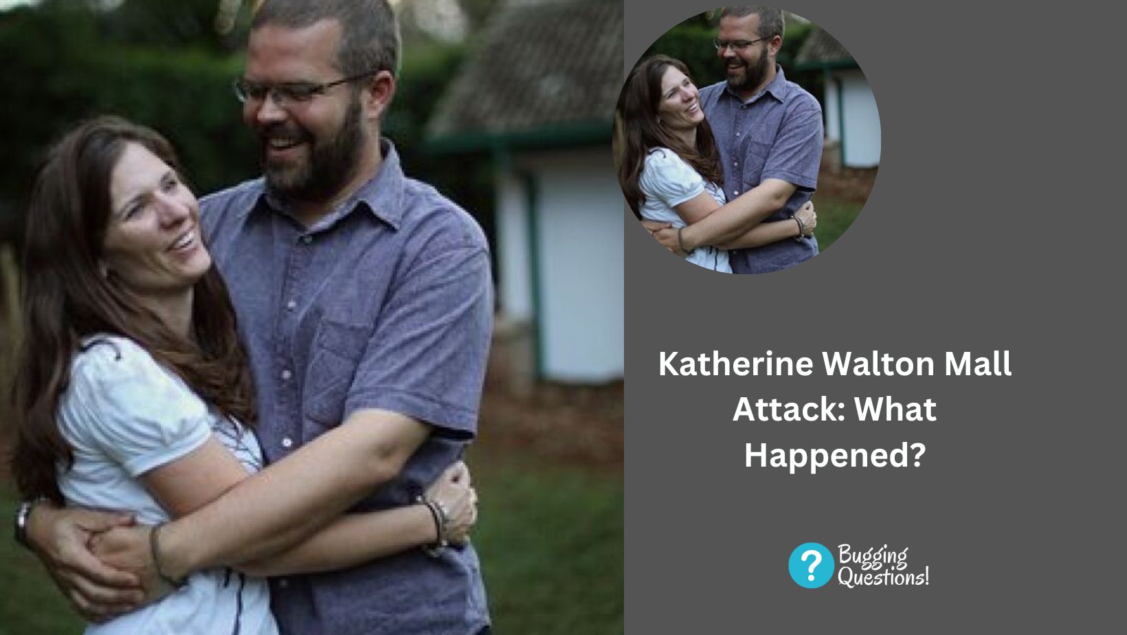Katherine Walton Mall Attack: What Happened?