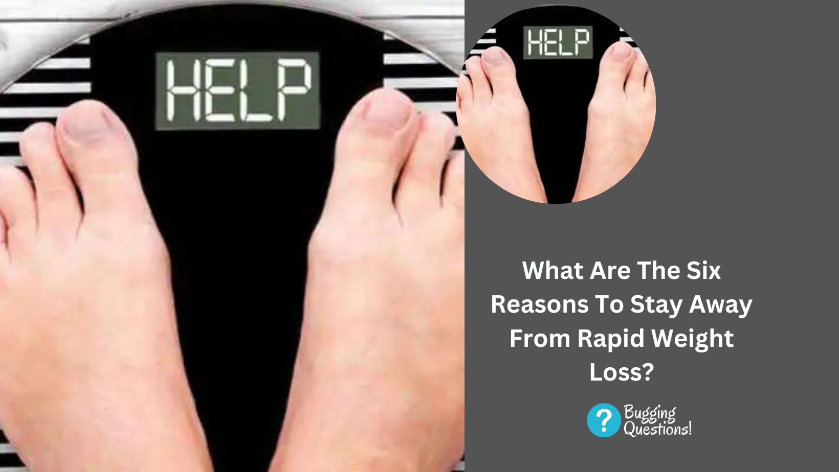 What Are The Six Reasons To Stay Away From Rapid Weight Loss?