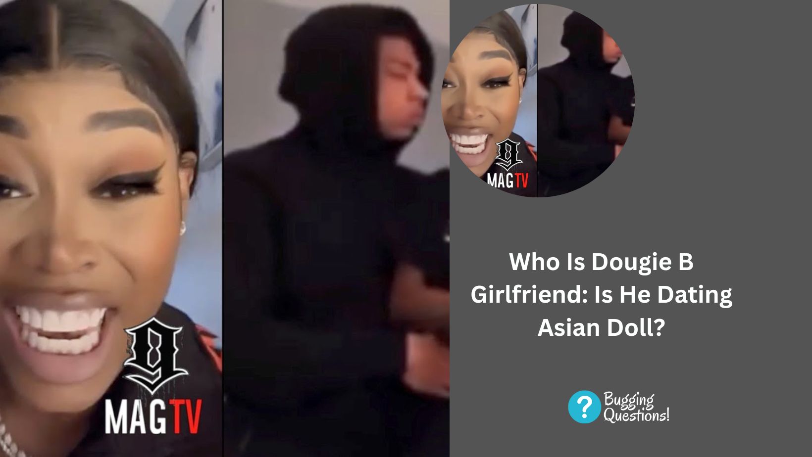 Who Is Dougie B Girlfriend: Is He Dating Asian Doll?