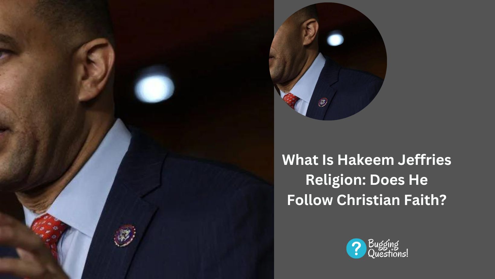What Is Hakeem Jeffries Religion: Does He Follow Christian Faith?