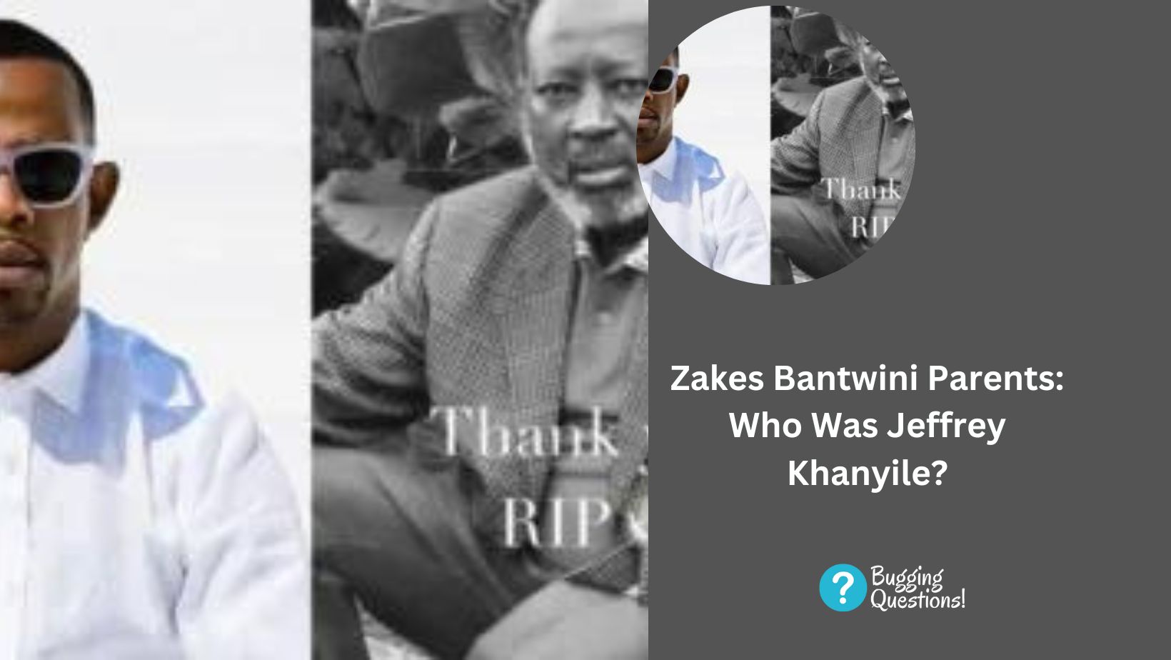 Zakes Bantwini Parents: Who Was Jeffrey Khanyile?
