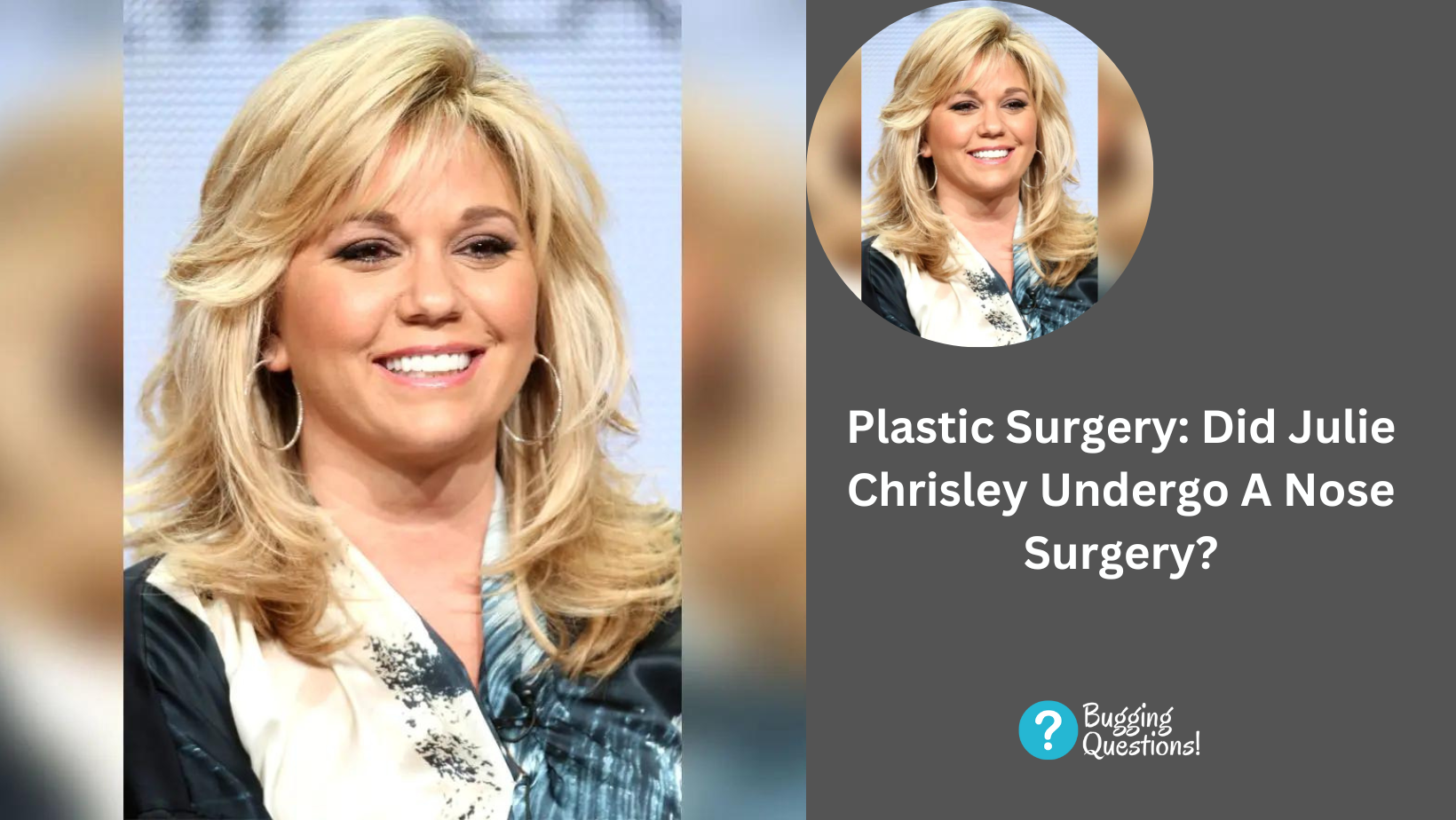 Plastic Surgery: Did Julie Chrisley Undergo A Nose Surgery?