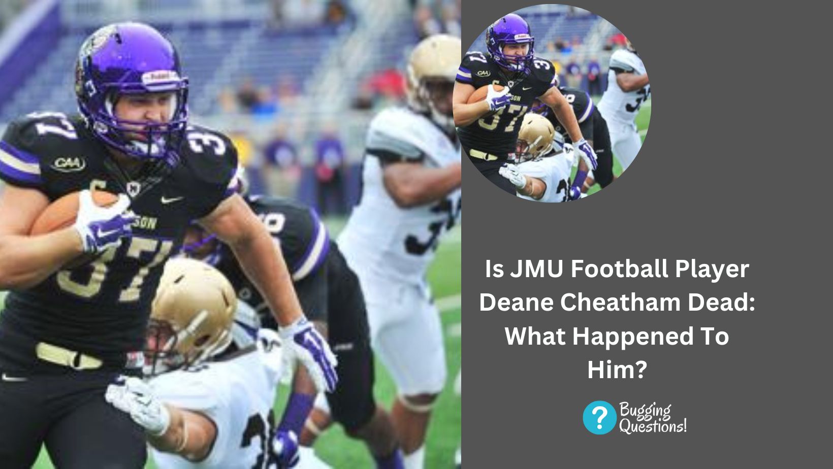 Is JMU Football Player Deane Cheatham Dead: What Happened To Him?