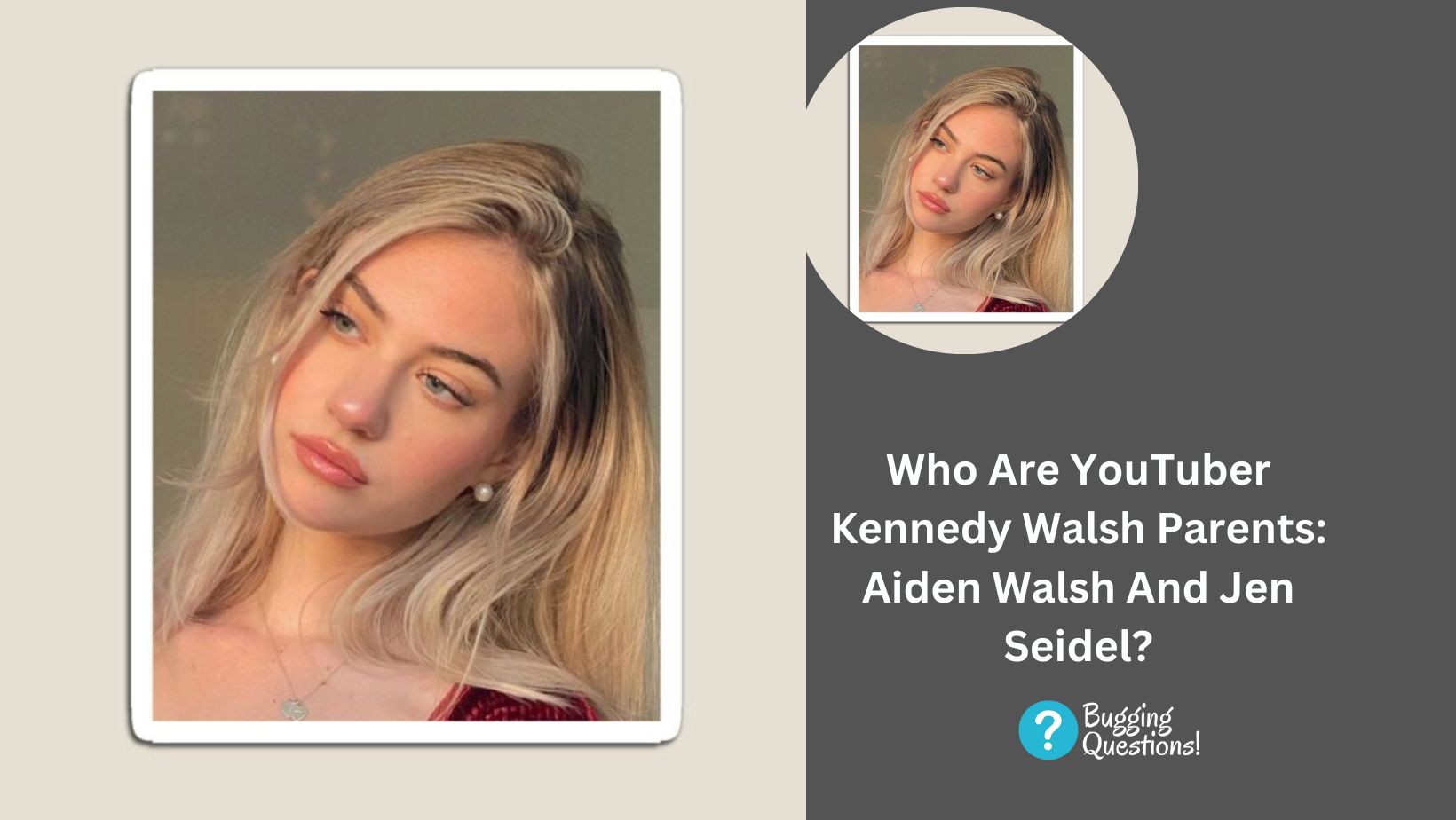Who Are YouTuber Kennedy Walsh Parents: Aiden Walsh And Jen Seidel?