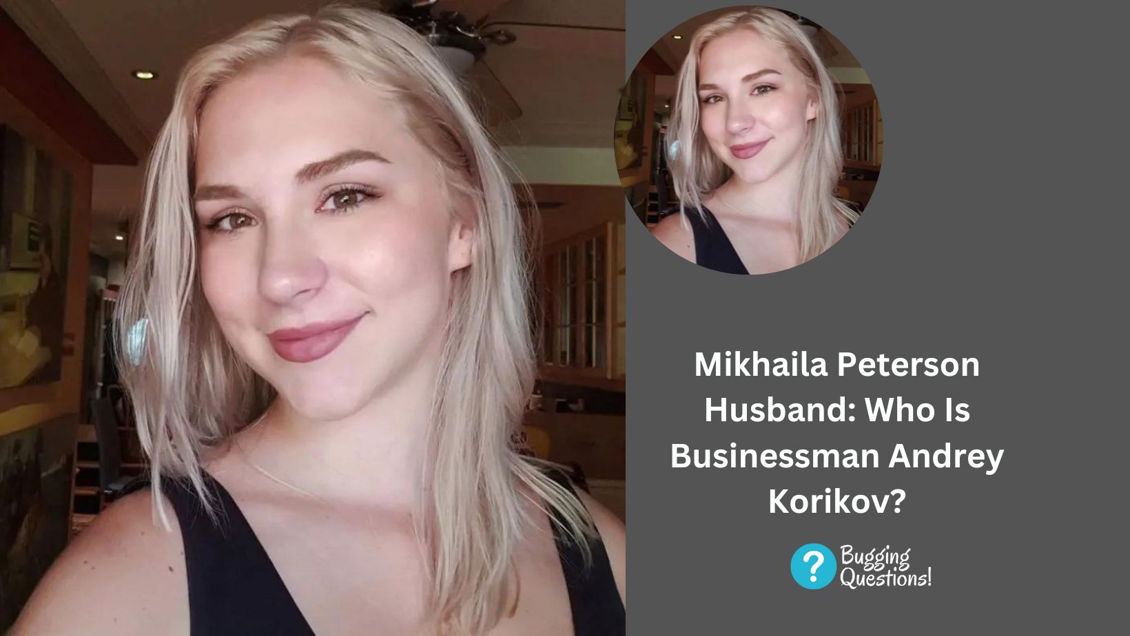 Mikhaila Peterson Husband: Who Is Businessman Andrey Korikov?