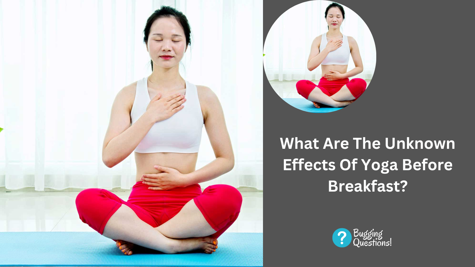 What Are The Unknown Effects Of Yoga Before Breakfast?