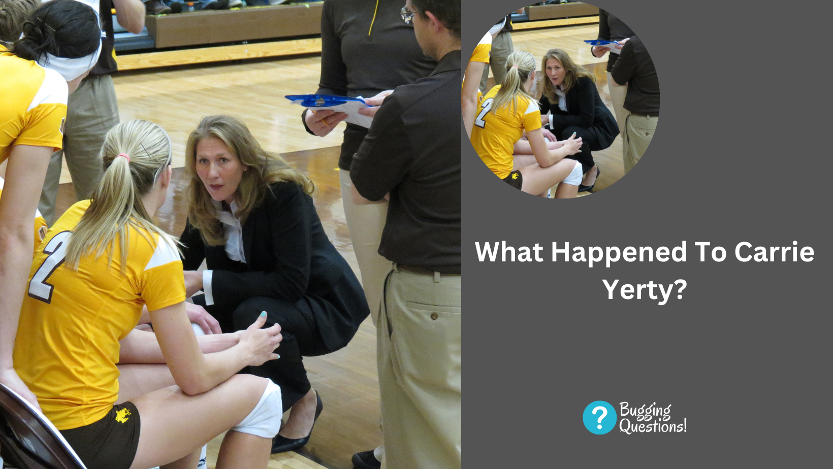 What Happened To Carrie Yerty?