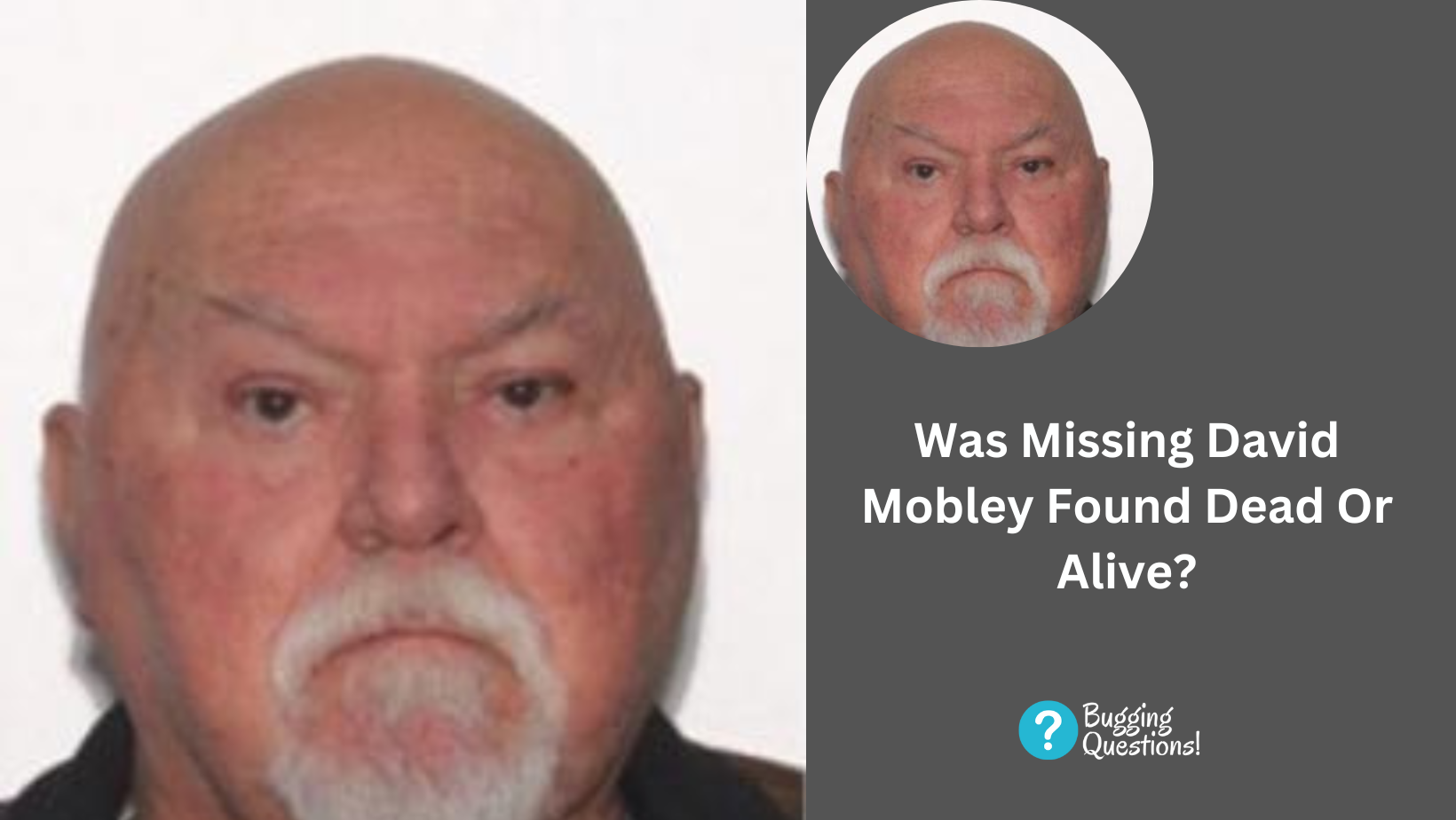 Was Missing David Mobley Found Dead Or Alive?