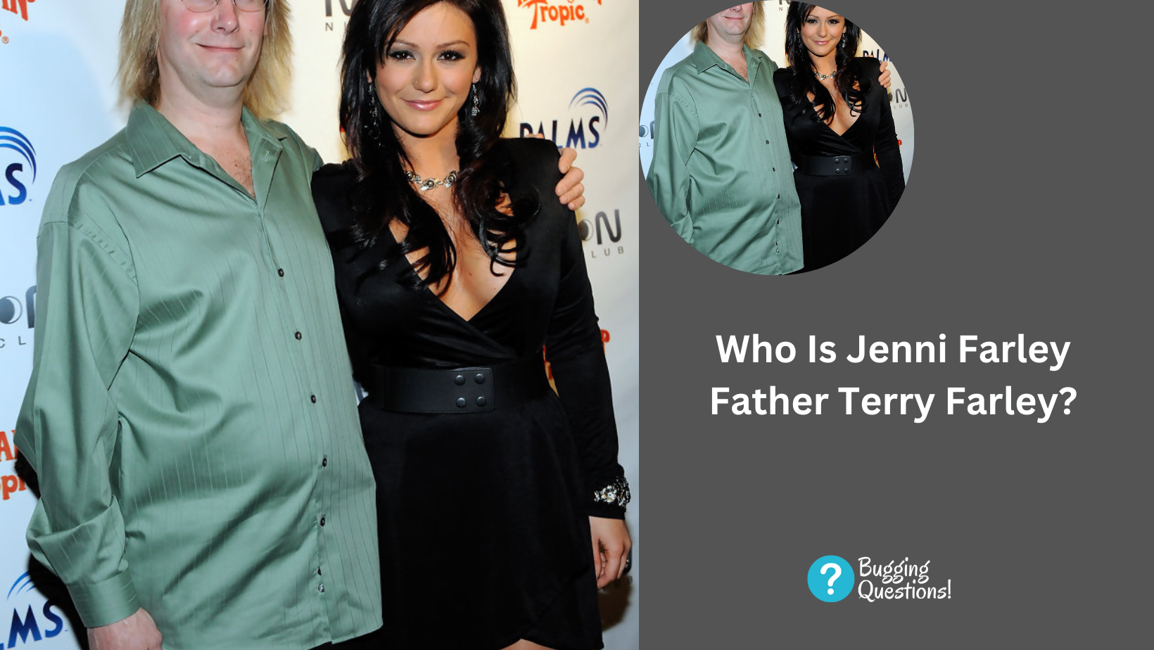Who Is Jenni Farley Father Terry Farley?
