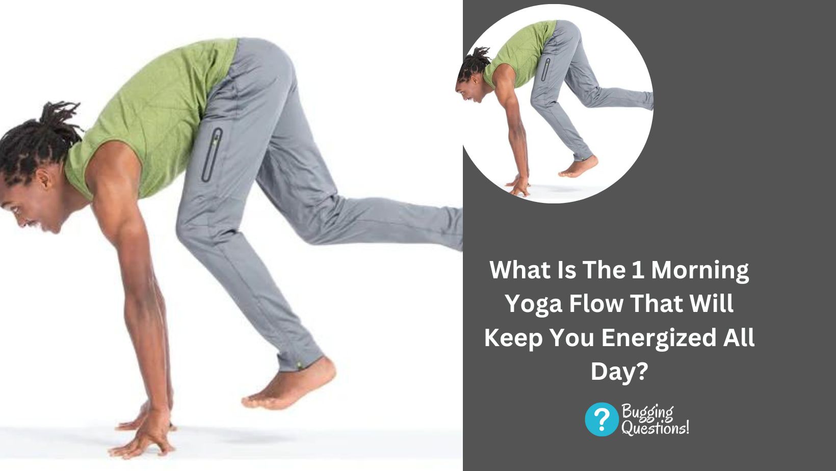What Is The 1 Morning Yoga Flow That Will Keep You Energized All Day?
