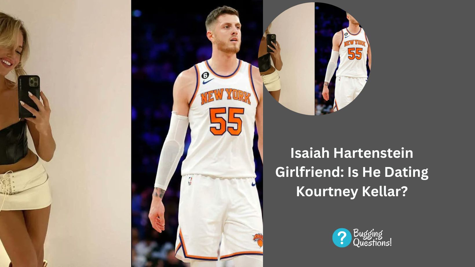Isaiah Hartenstein Girlfriend: Is He Dating Kourtney Kellar?