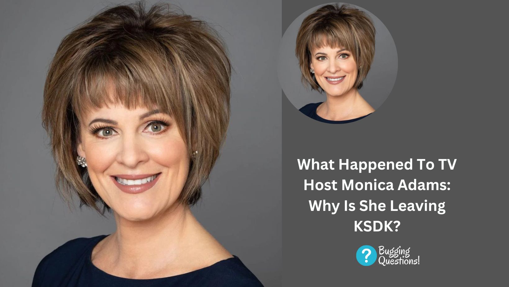 What Happened To TV Host Monica Adams: Why Is She Leaving KSDK?