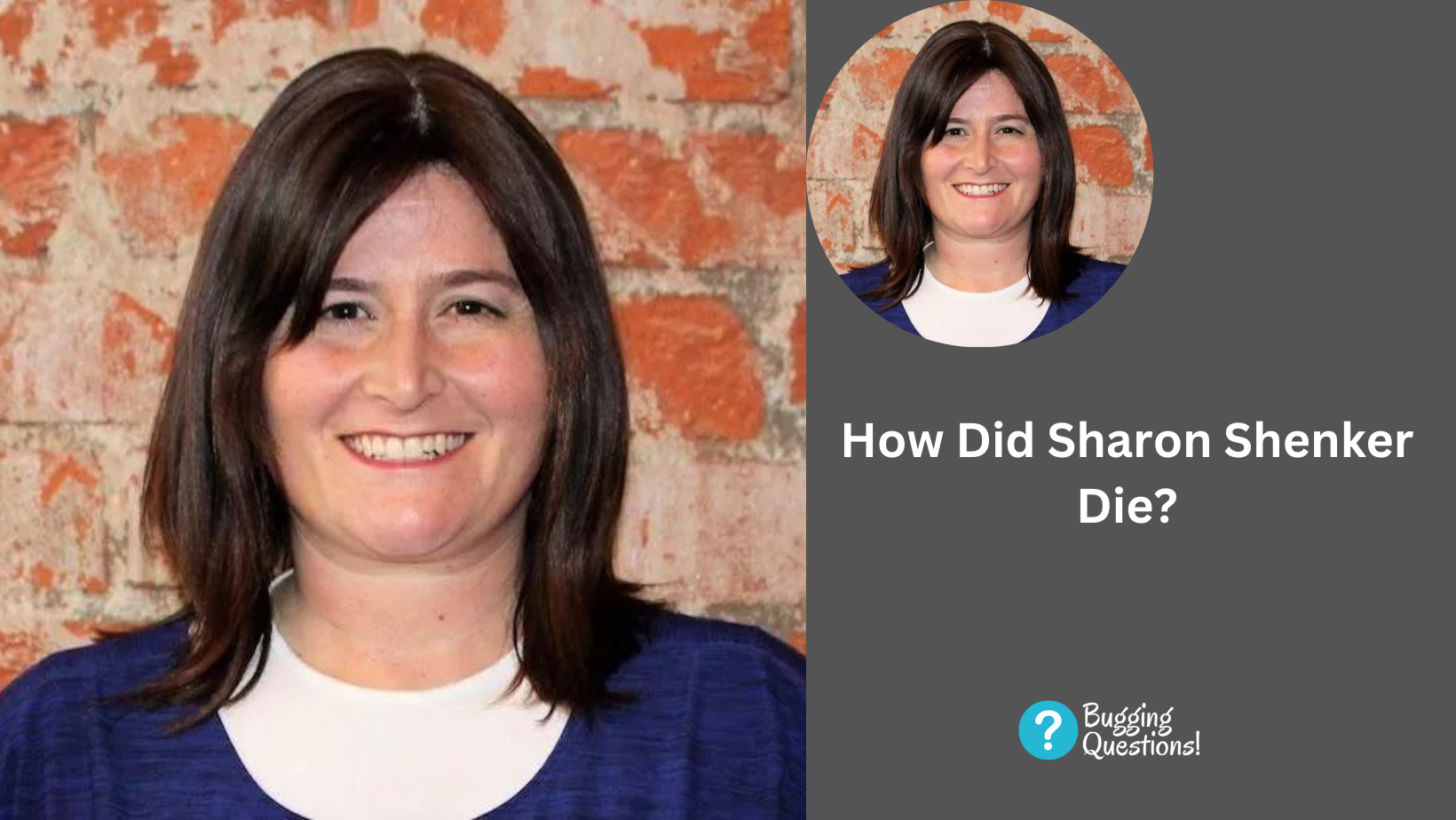 How Did Sharon Shenker Die?