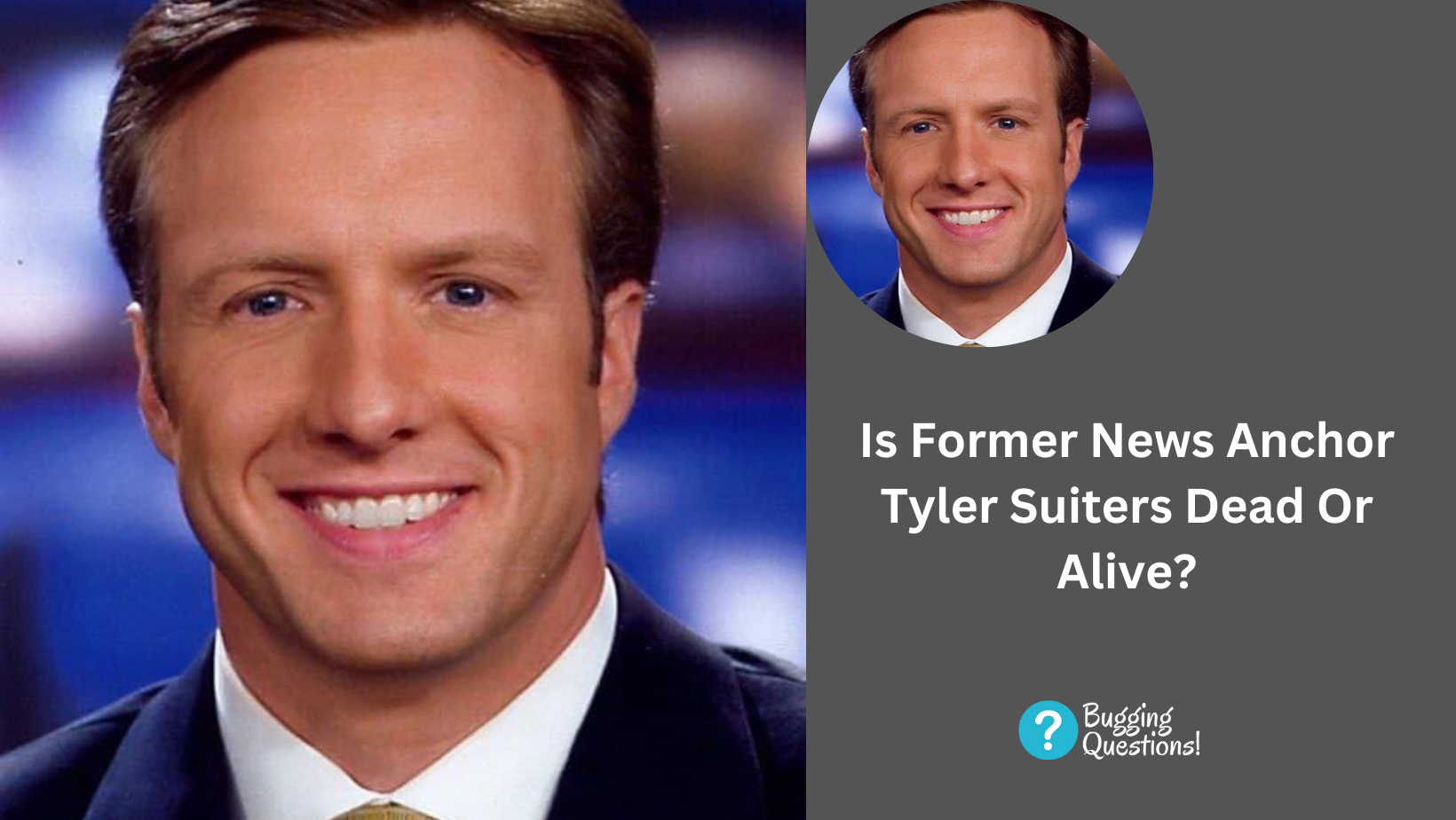 Is Former News Anchor Tyler Suiters Dead Or Alive?