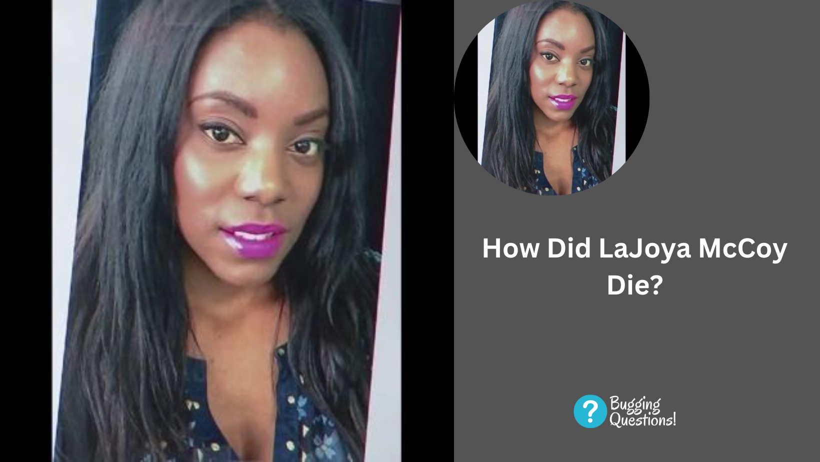 How Did LaJoya McCoy Die?