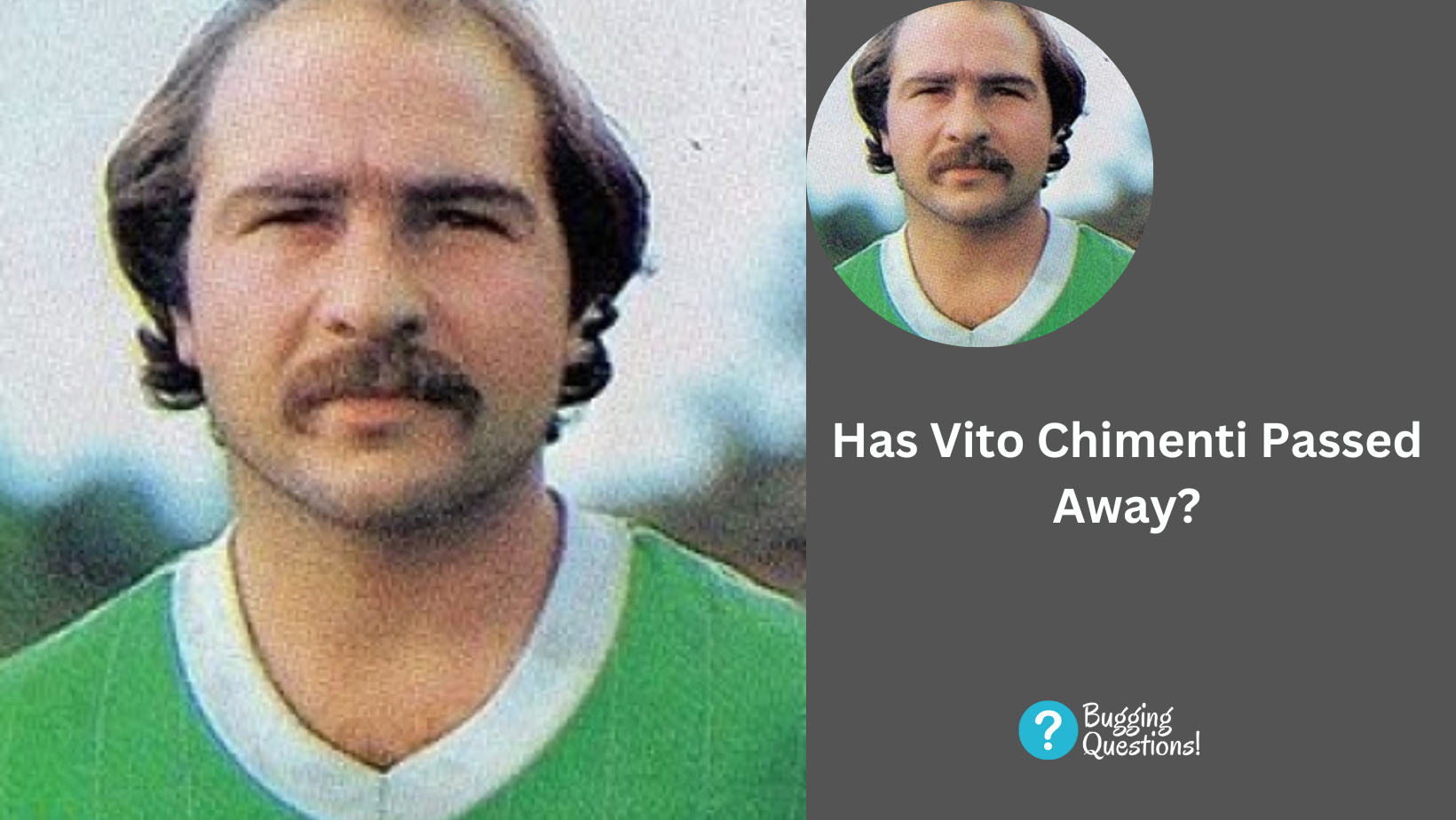 Has Vito Chimenti Passed Away?