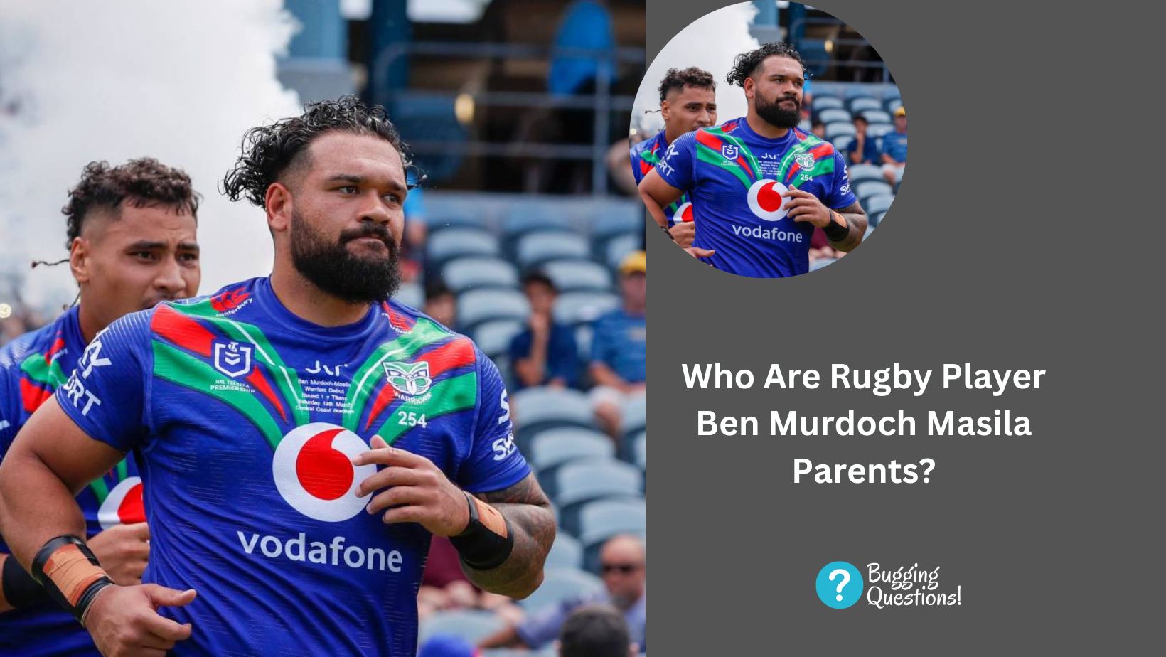 Who Are Rugby Player Ben Murdoch Masila Parents?
