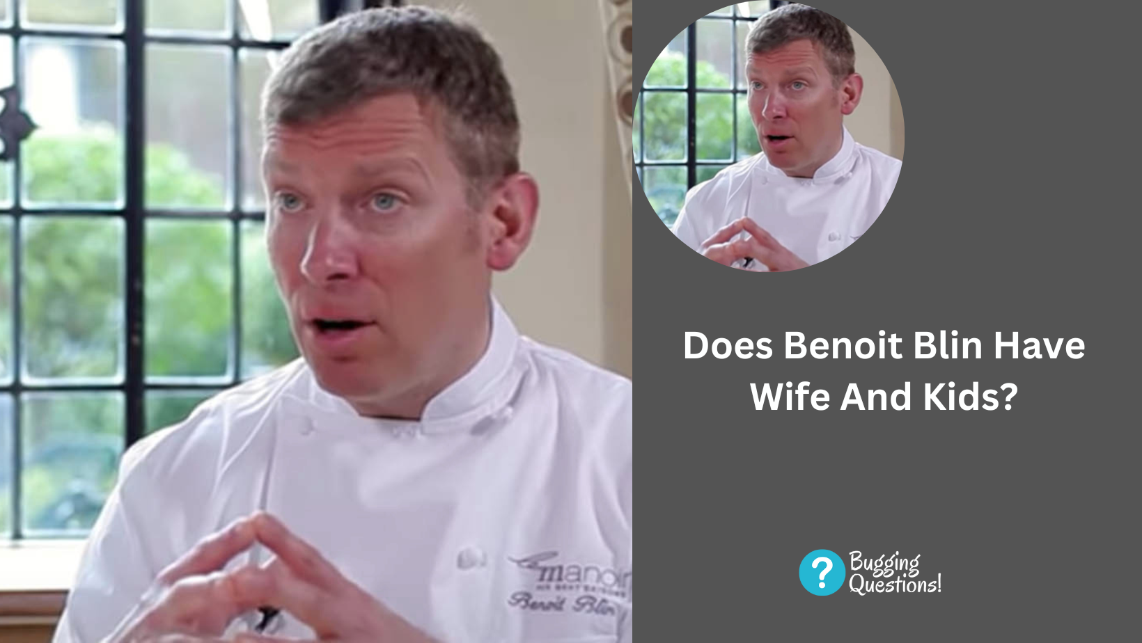 Does Benoit Blin Have Wife And Kids?
