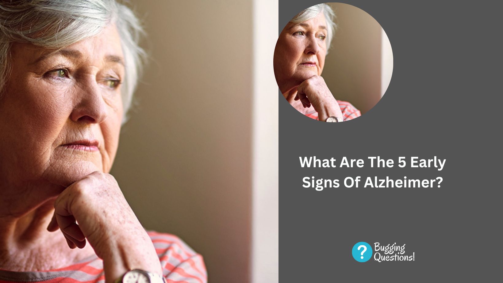 What Are The 5 Early Signs Of Alzheimer?