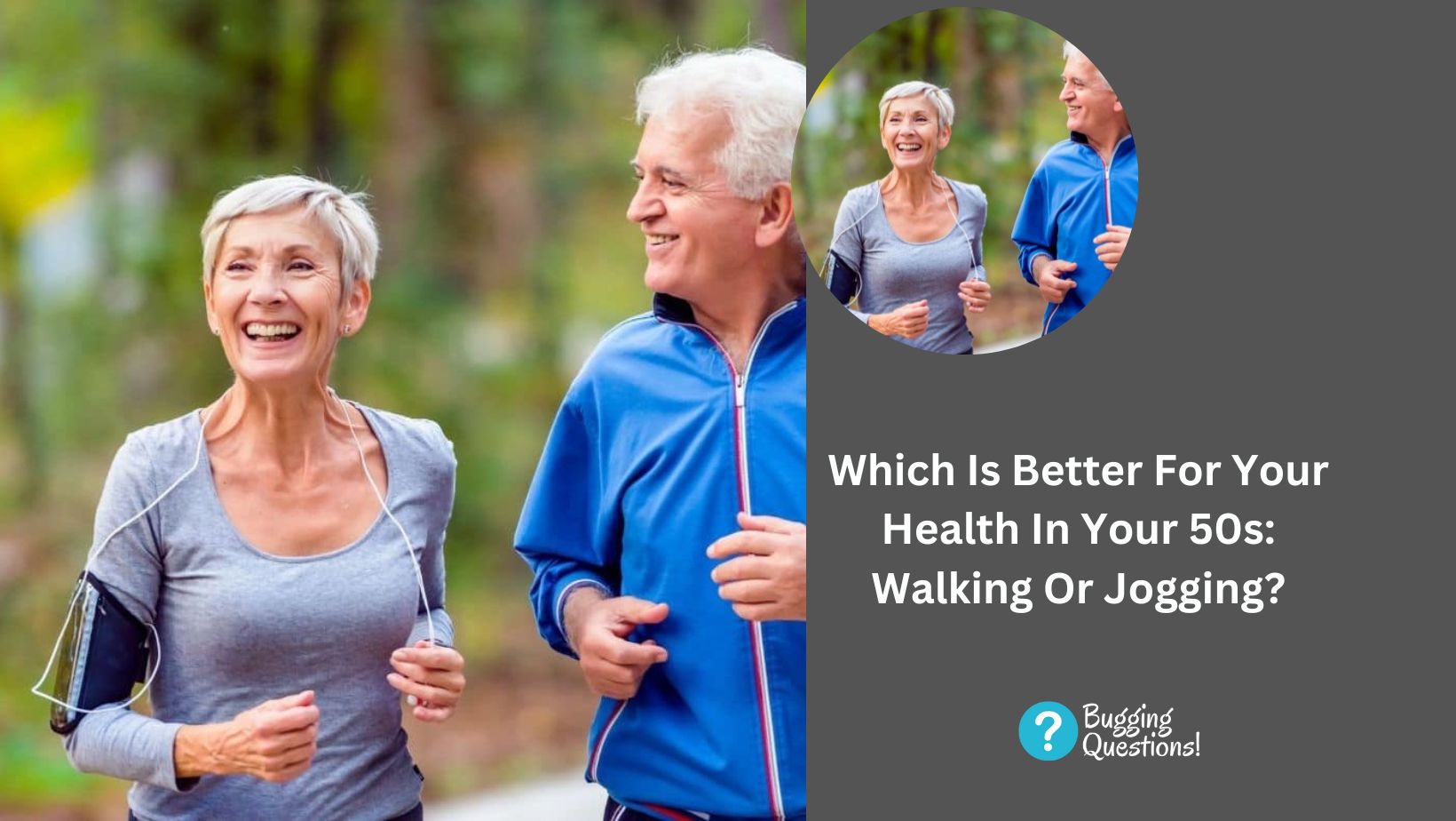 Which Is Better For Your Health In Your 50s: Walking Or Jogging?