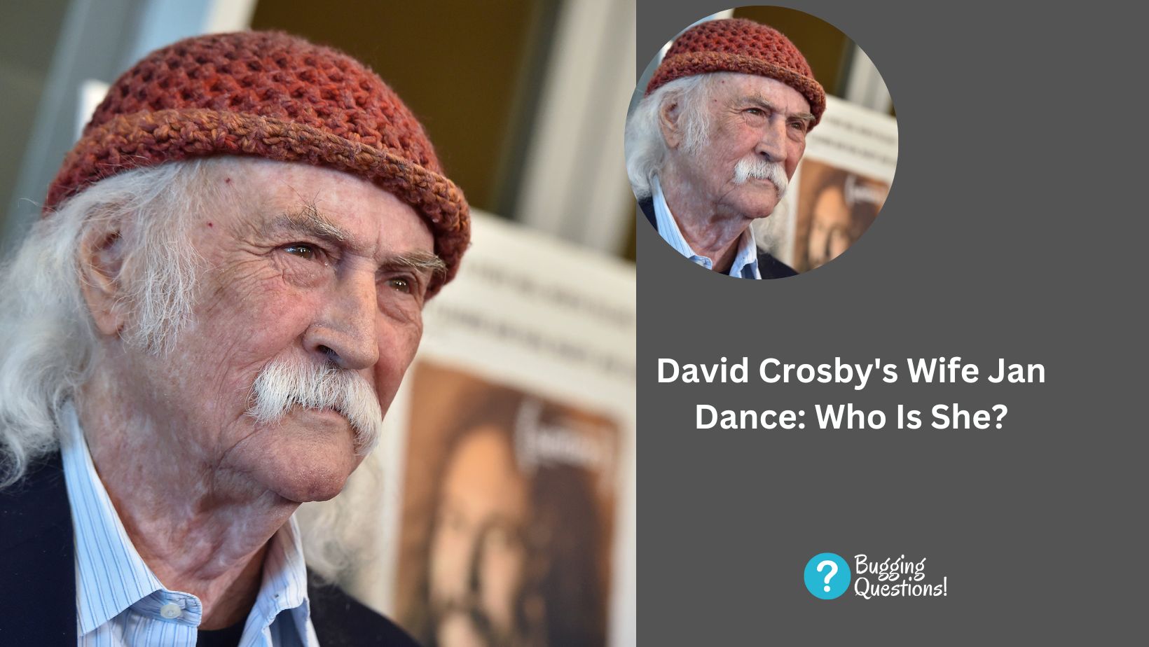 David Crosby's Wife Jan Dance: Who Is She?