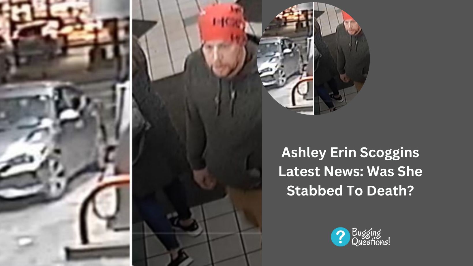Ashley Erin Scoggins Latest News: Was She Stabbed To Death?