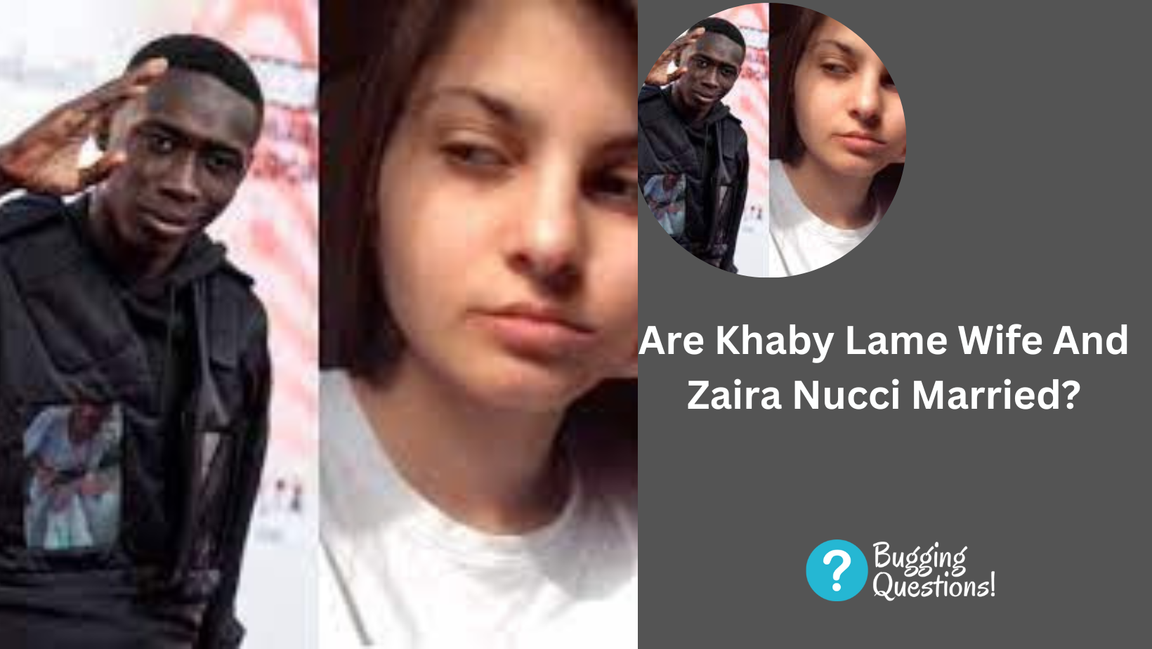 Are Khaby Lame Wife And Zaira Nucci Married?