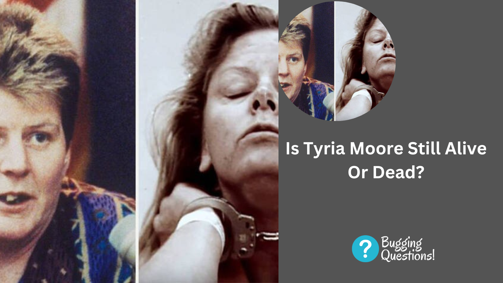 Is Tyria Moore Still Alive Or Dead?