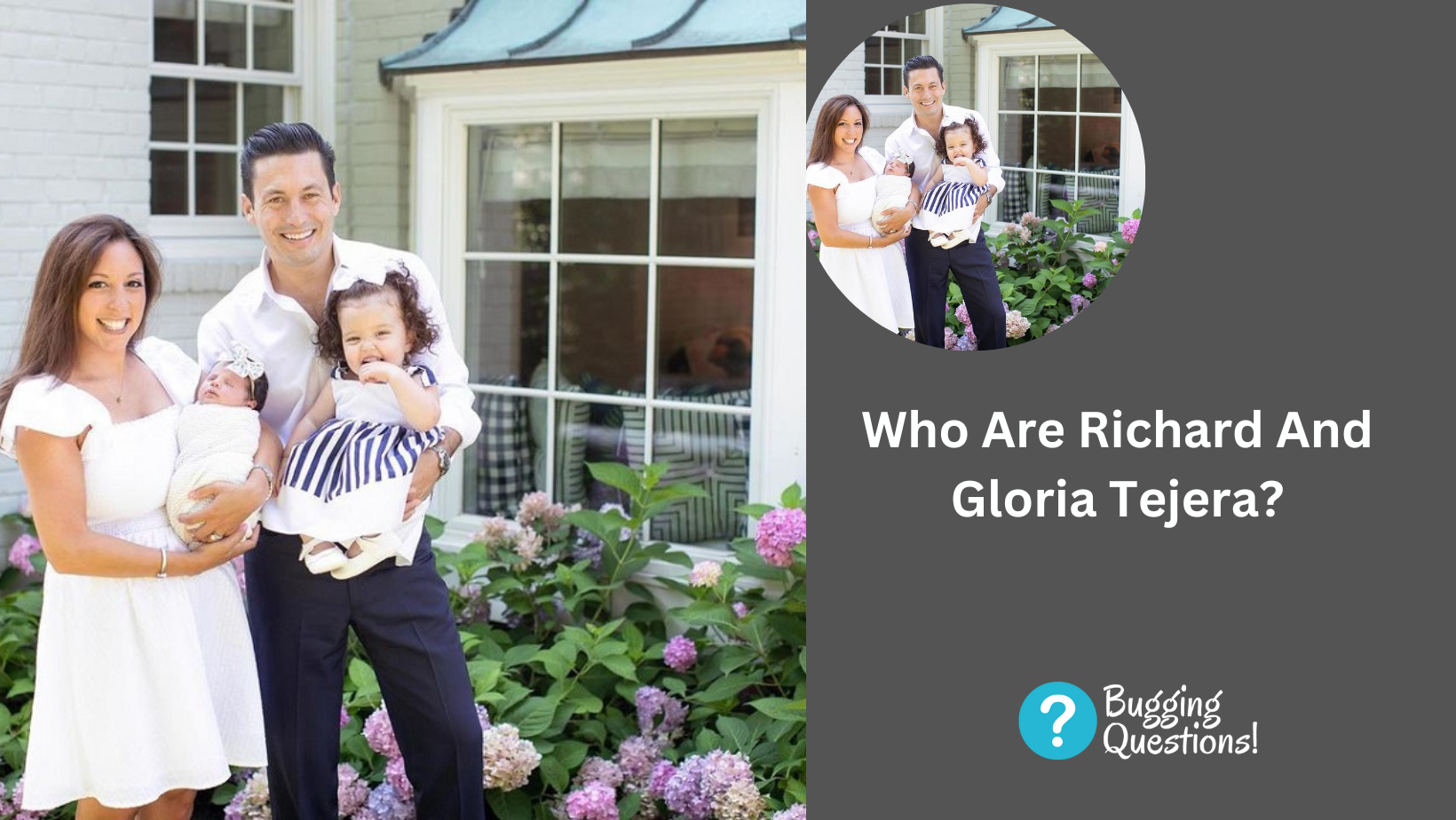 Who Are Richard And Gloria Tejera?