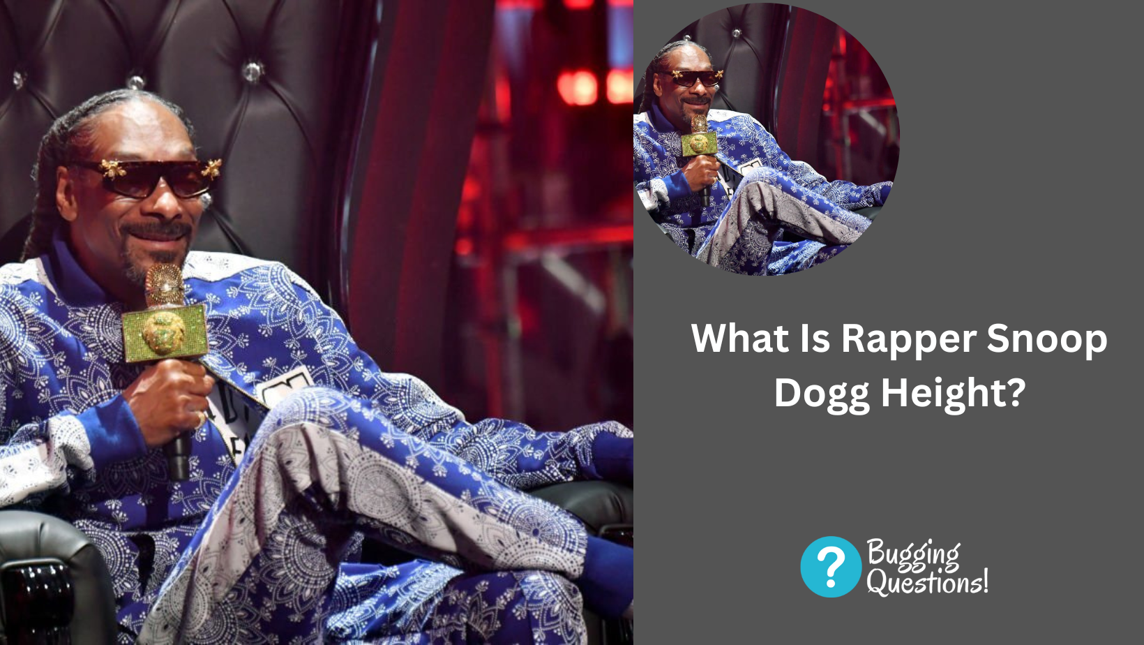 What Is Rapper Snoop Dogg Height?