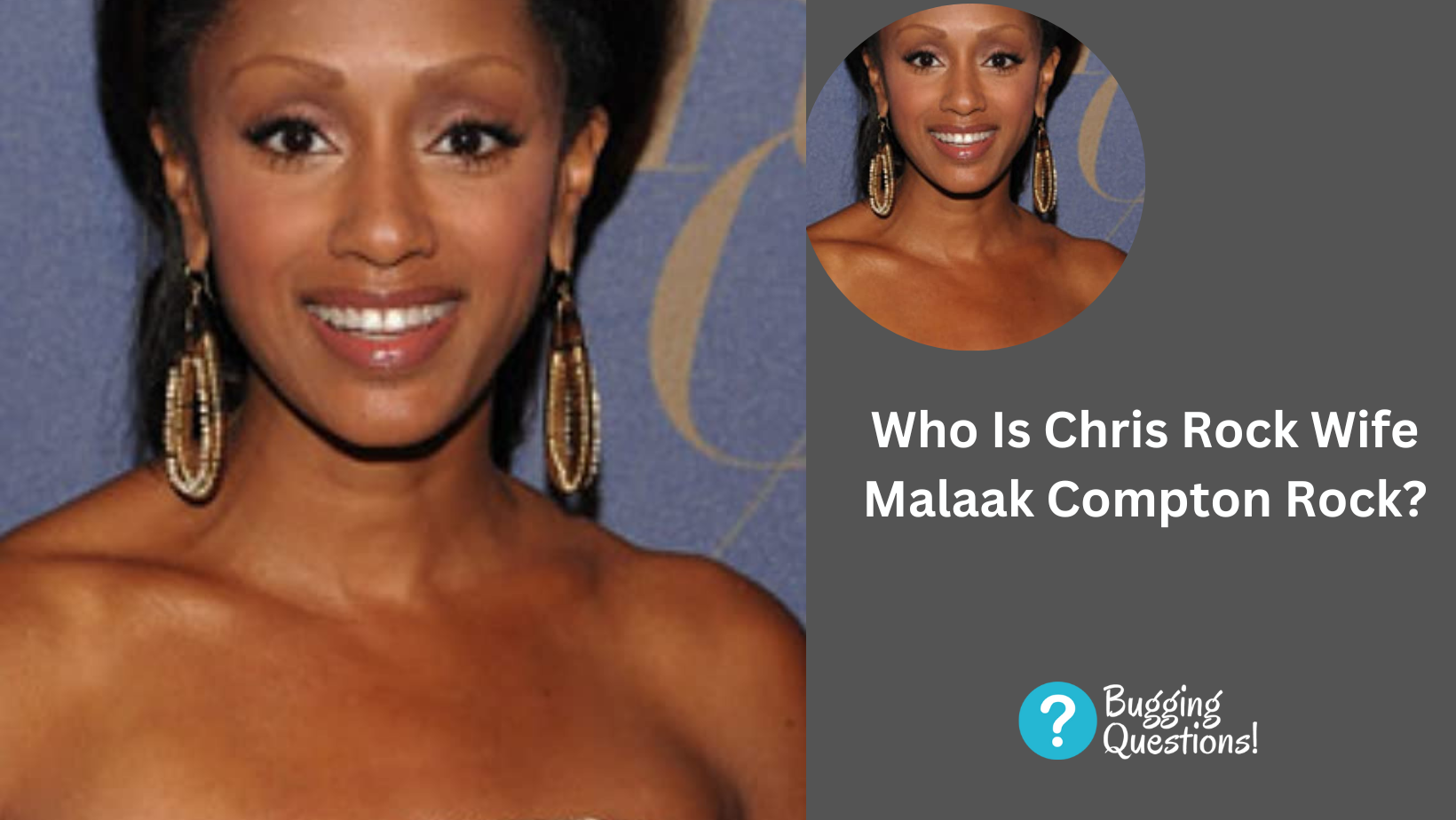 Who Is Chris Rock Wife Malaak Compton Rock?