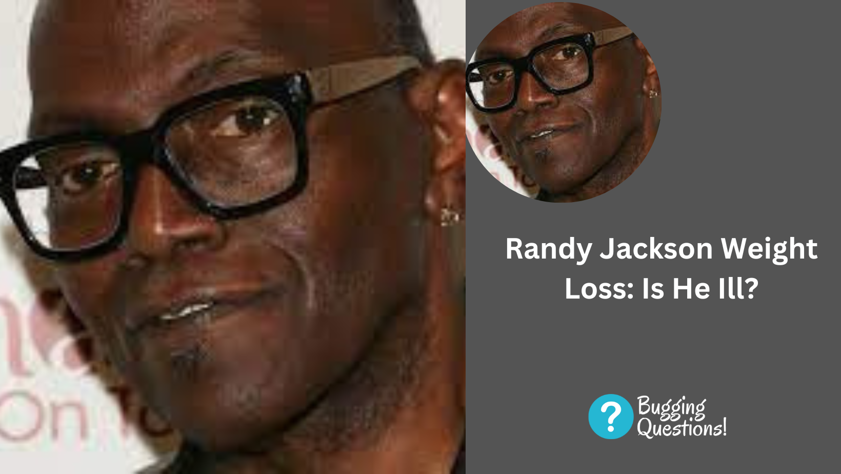 Randy Jackson Weight Loss: Is He Ill?