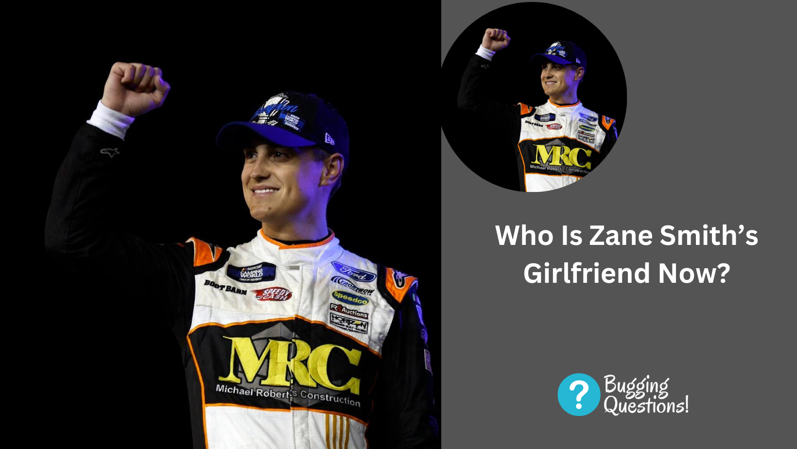 Who Is Zane Smith’s Girlfriend Now?