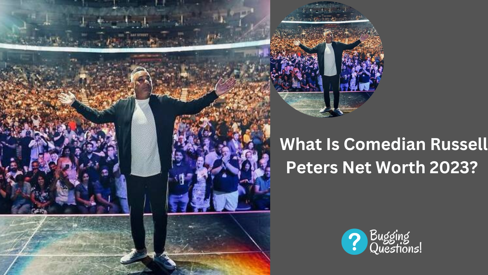What Is Comedian Russell Peters Net Worth 2023? Everything You Should Know About Him