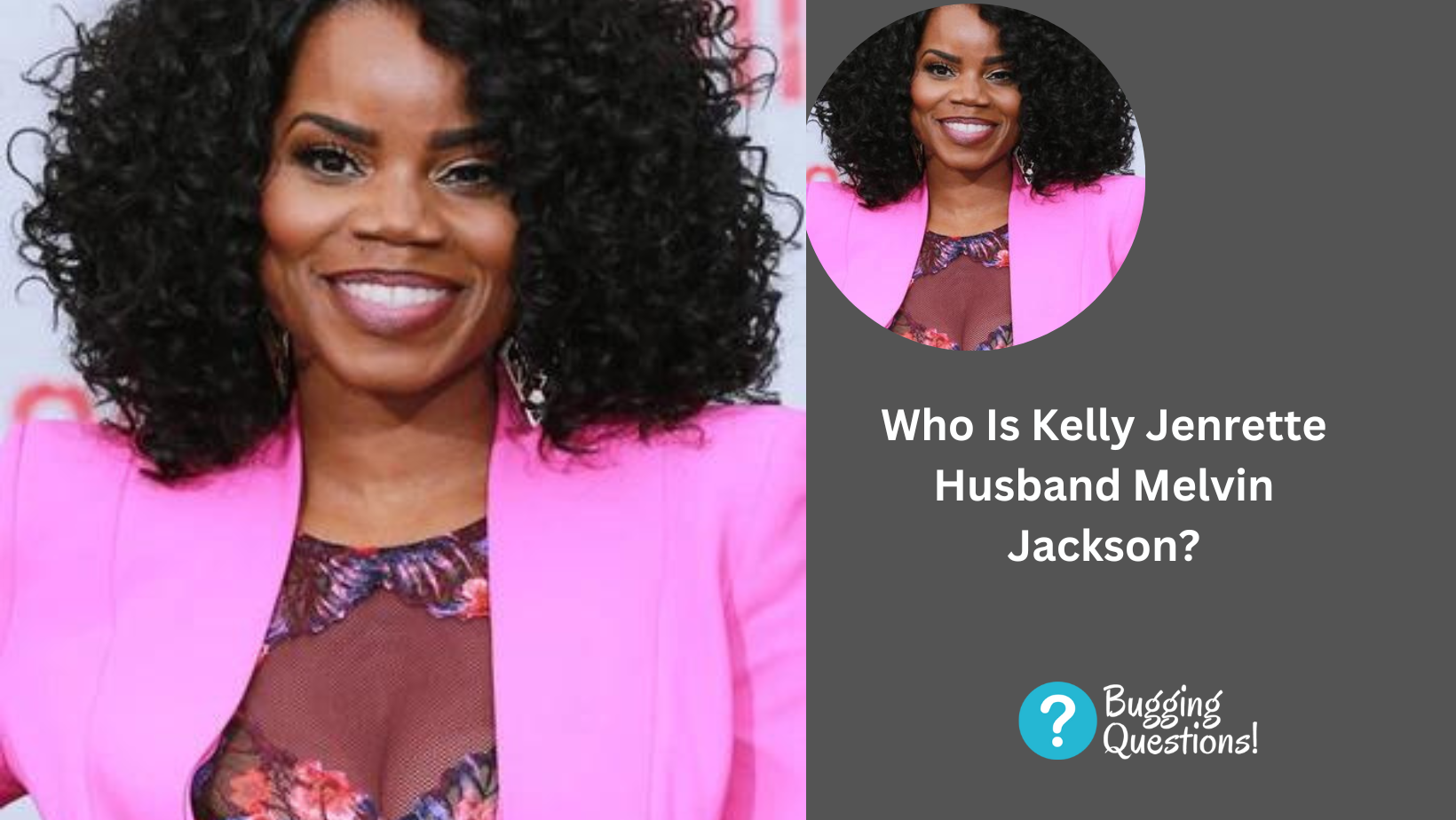 Who Is Kelly Jenrette Husband Melvin Jackson?