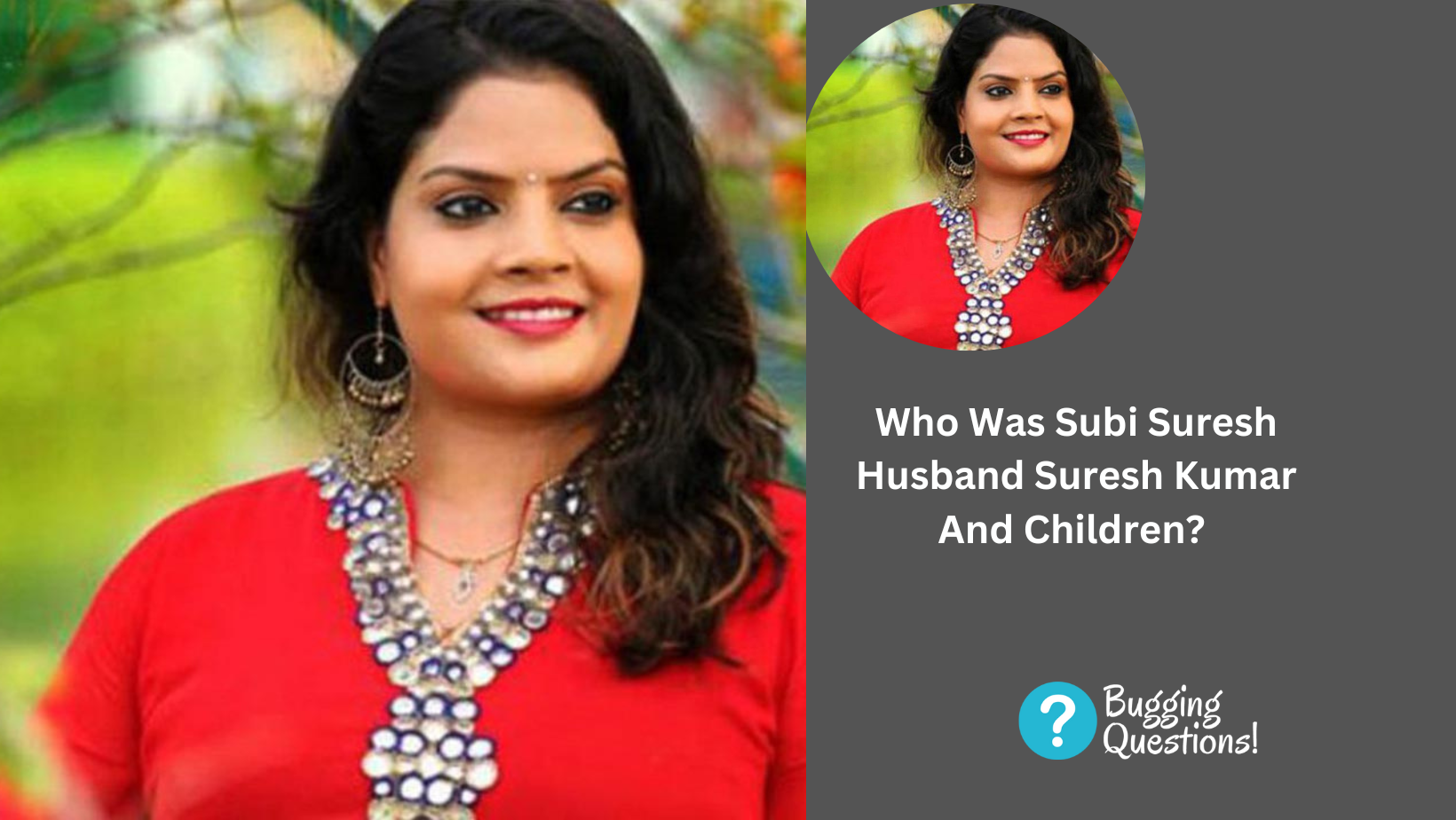Who Was Subi Suresh Husband Suresh Kumar And Children?