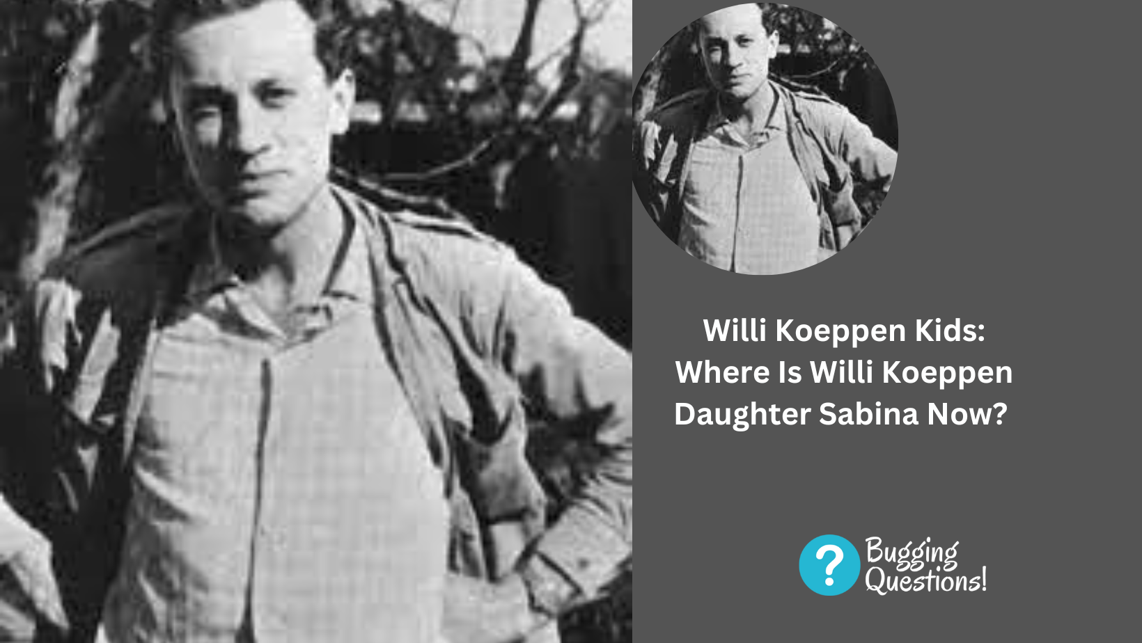 Willi Koeppen Kids: Where Is Willi Koeppen Daughter Sabina Now?