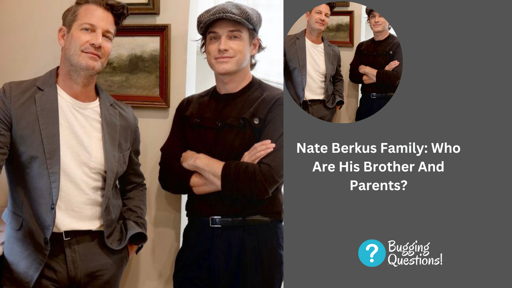 Nate Berkus Family: Who Are His Brother And Parents? Know More About His Personal Life