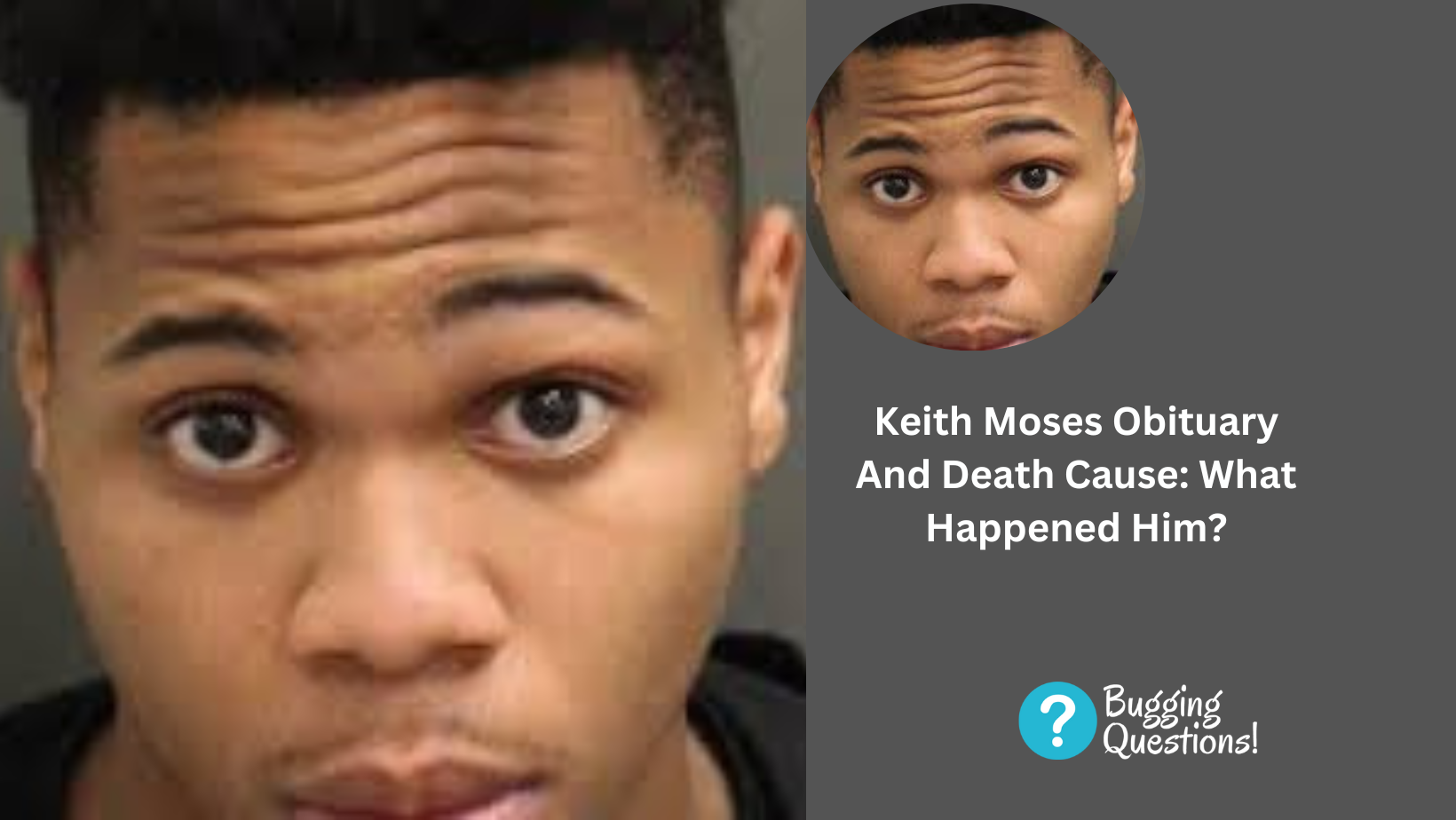 Keith Moses Obituary And Death Cause: What Happened Him? Age And Parents Explored
