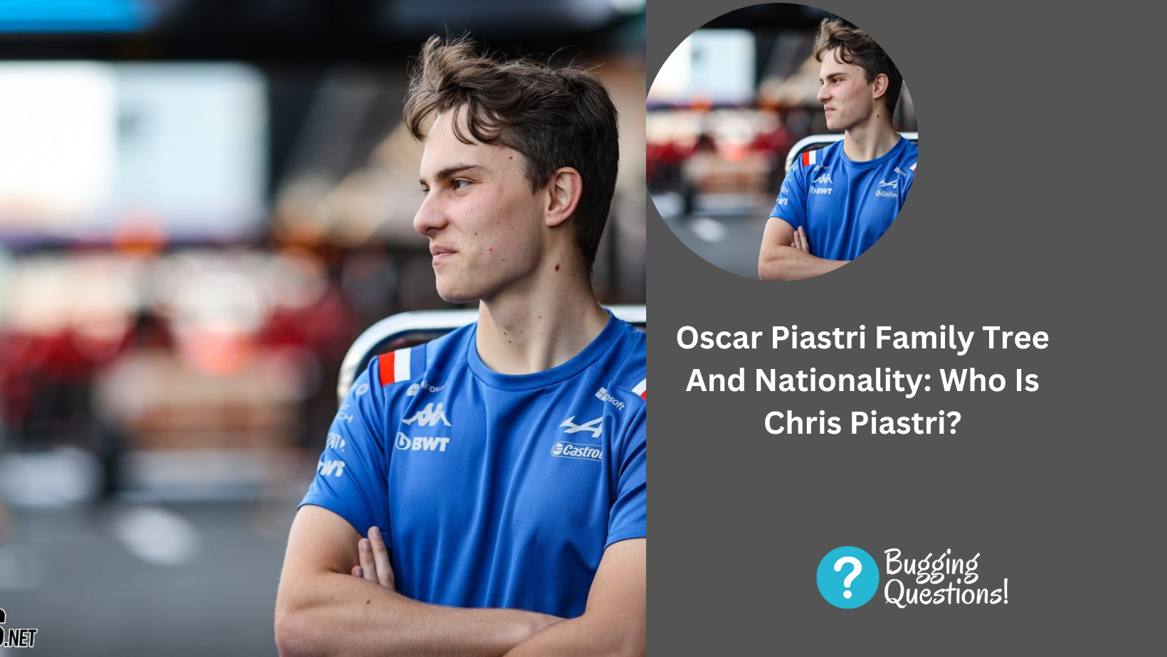 Oscar Piastri Family Tree And Nationality: Who Is Chris Piastri?