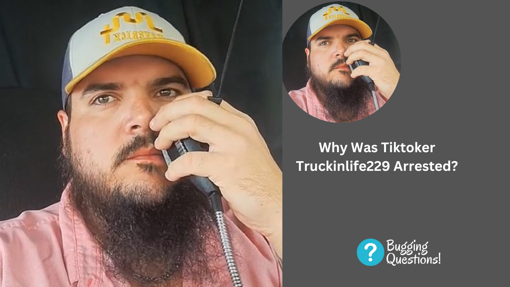 Why Was Tiktoker Truckinlife229 Arrested? Age And Case Update