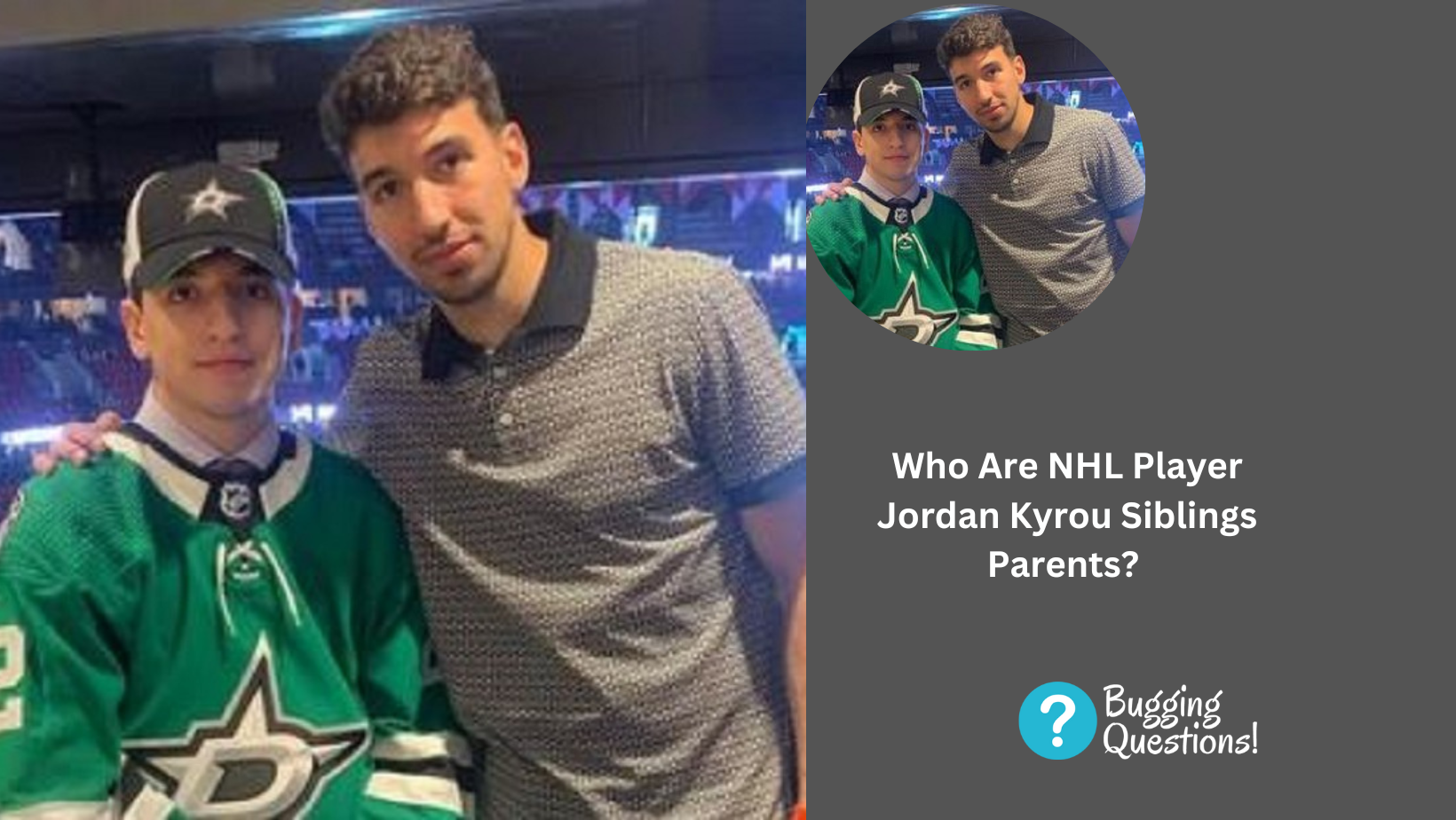 Who Are NHL Player Jordan Kyrou Siblings Parents? Know More About His Family And Ethnicity