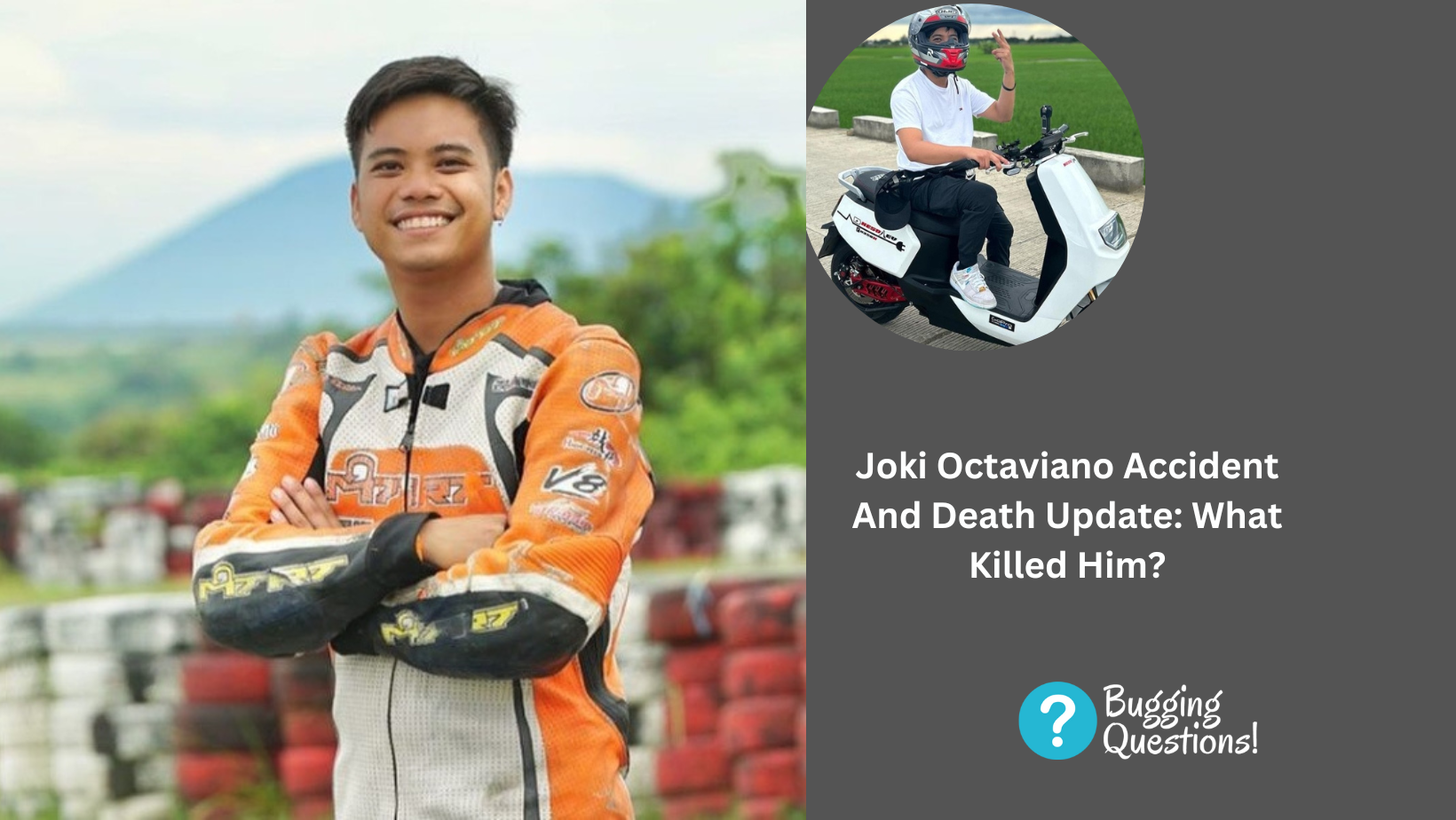 Joki Octaviano Accident And Death Update: What Killed Him? Health And Case Update Explored