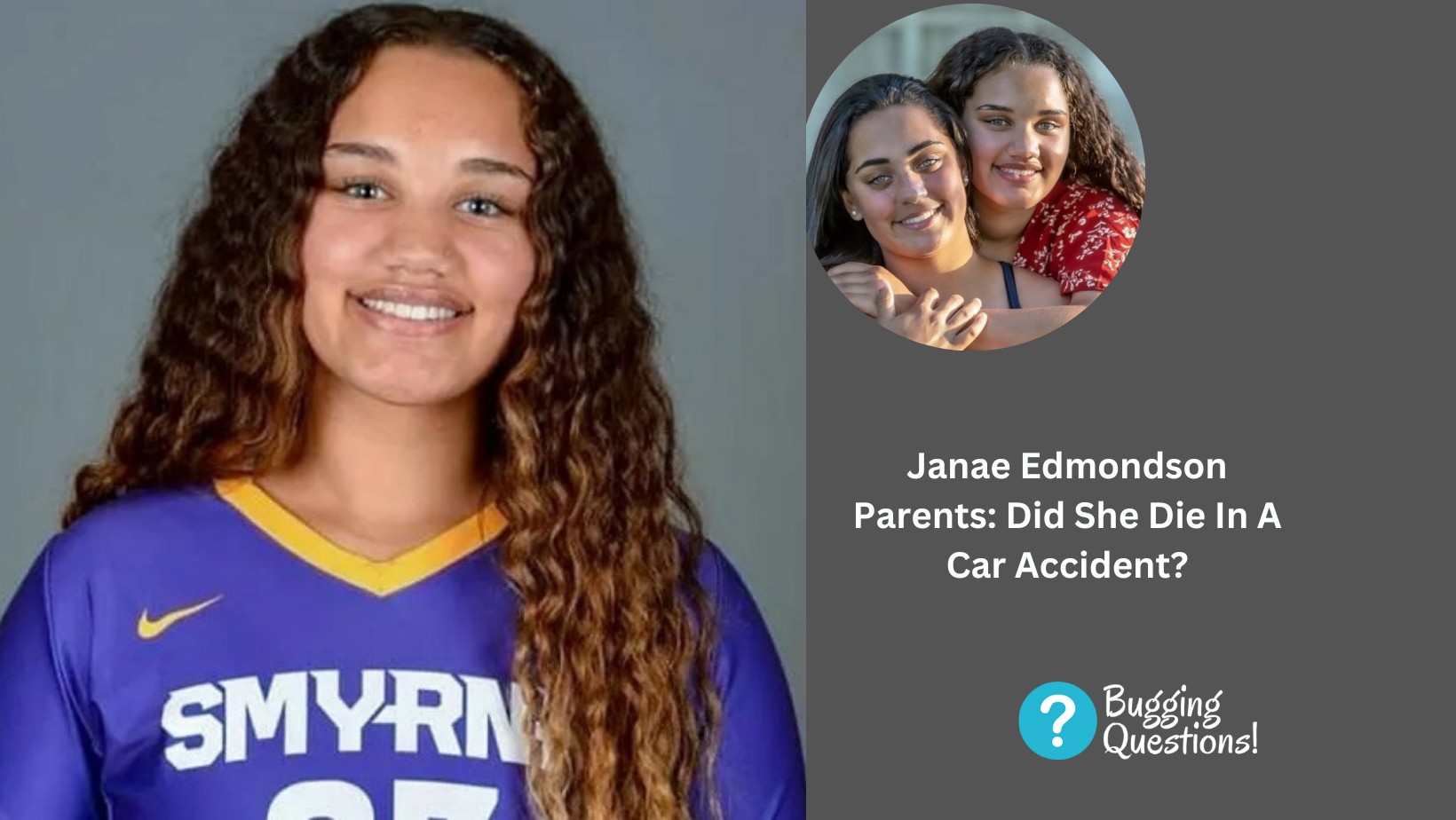 Janae Edmondson Parents: Did She Die In A Car Accident?