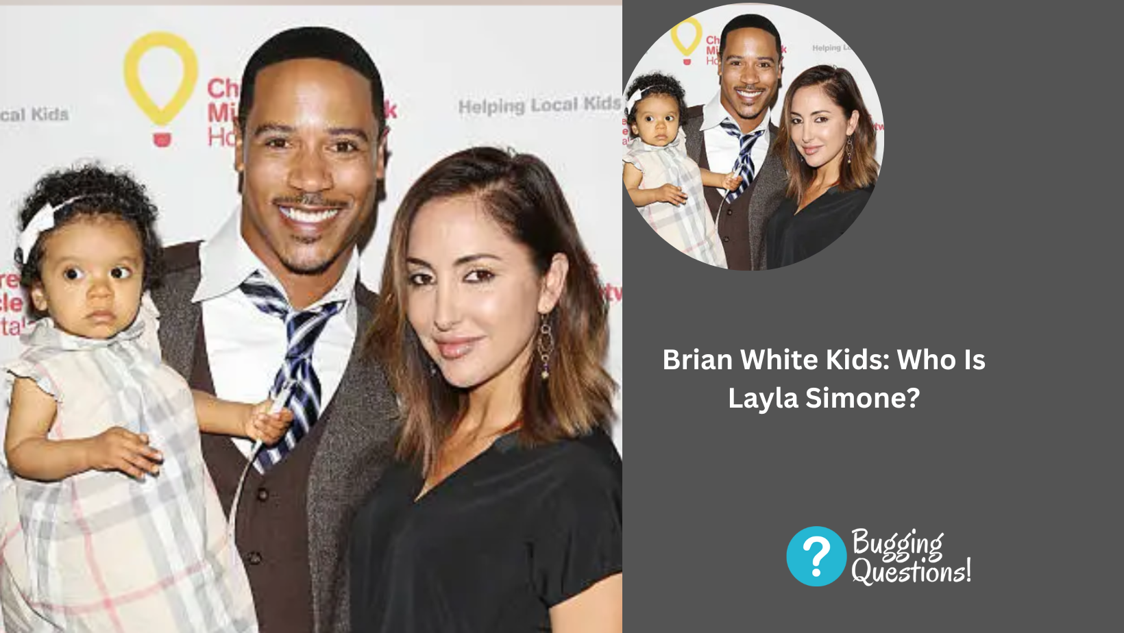 Brian White Kids: Who Is Layla Simone? Know More About His Personal Life And Family
