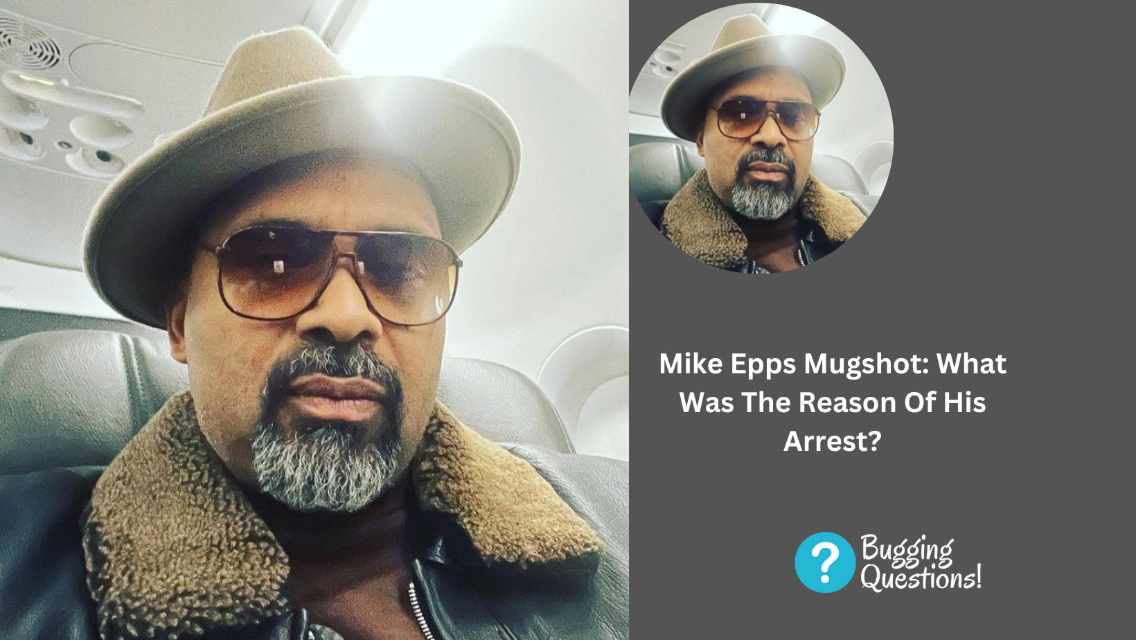 Mike Epps Mugshot: What Was The Reason Of His Arrest?