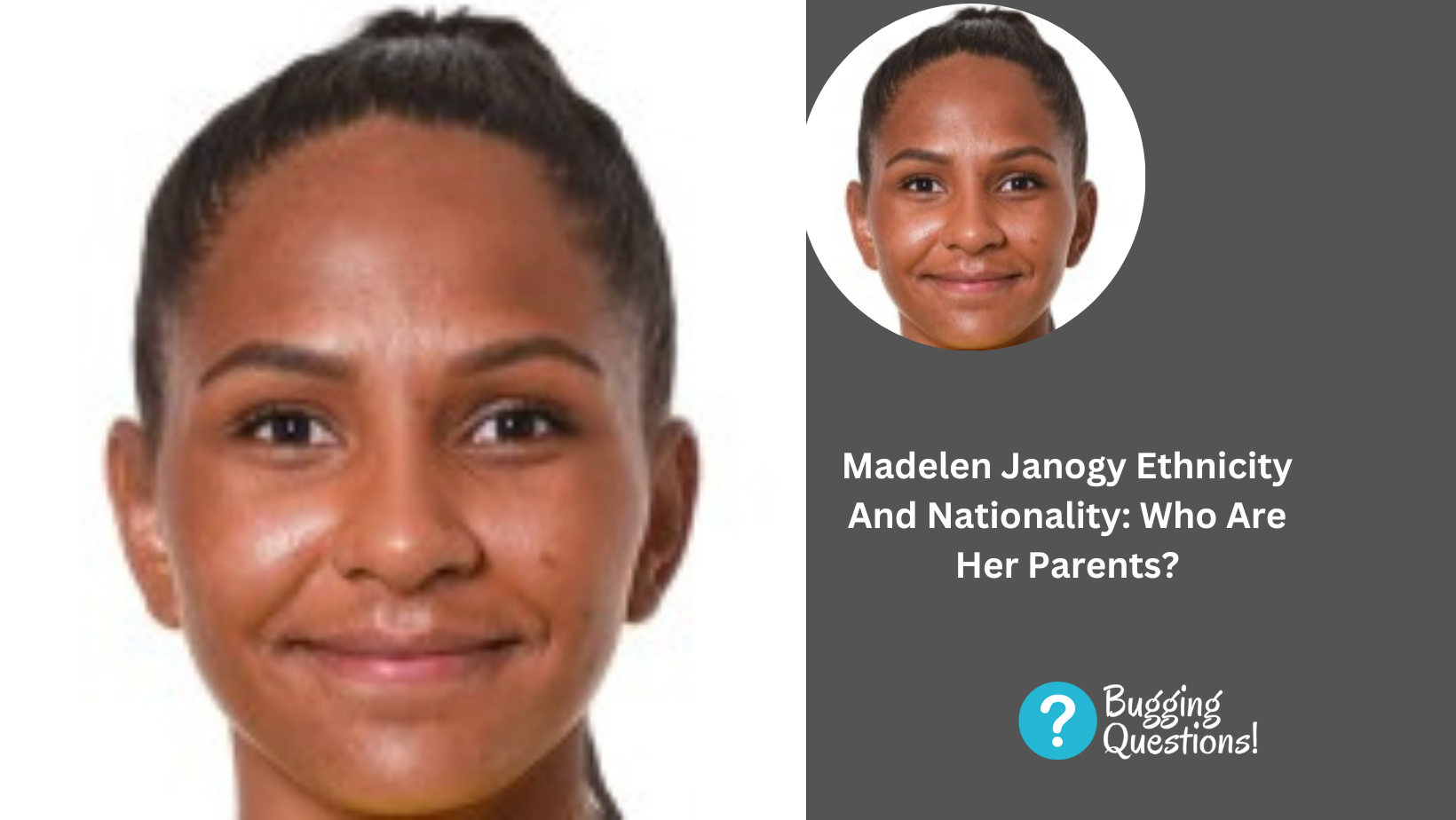 Madelen Janogy Ethnicity And Nationality: Who Are Her Parents?